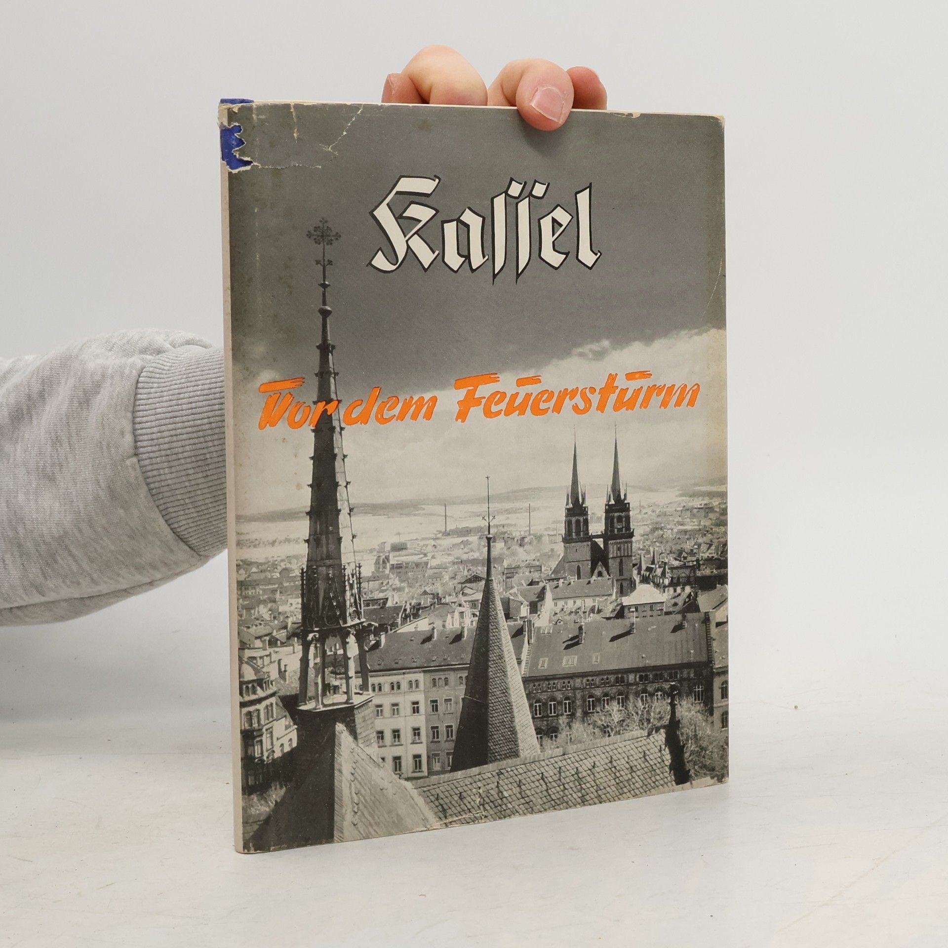 Kassel vor dem Feuersturm