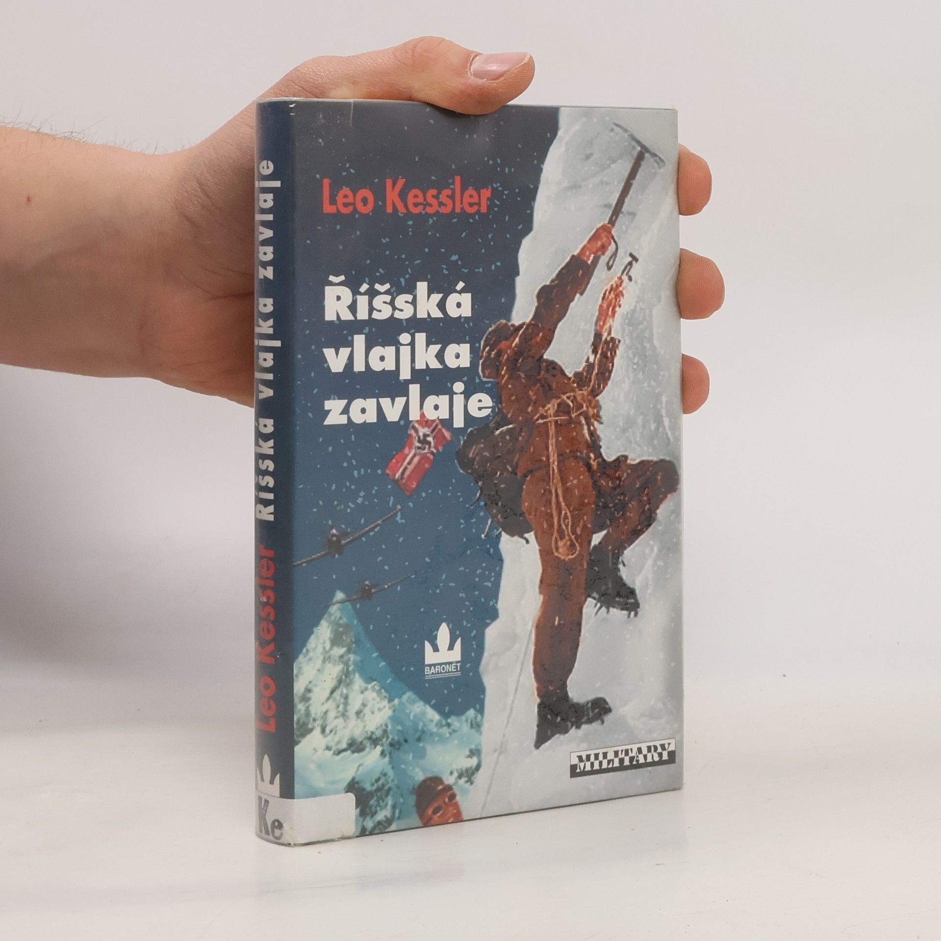 Charles Whiting Říšská vlajka zavlaje. Z historie pluku SS Wotan