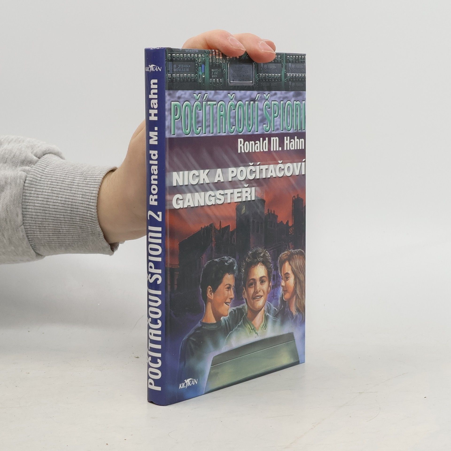 Nick a počítačoví gangsteři. Počítačoví špioni. 2. díl