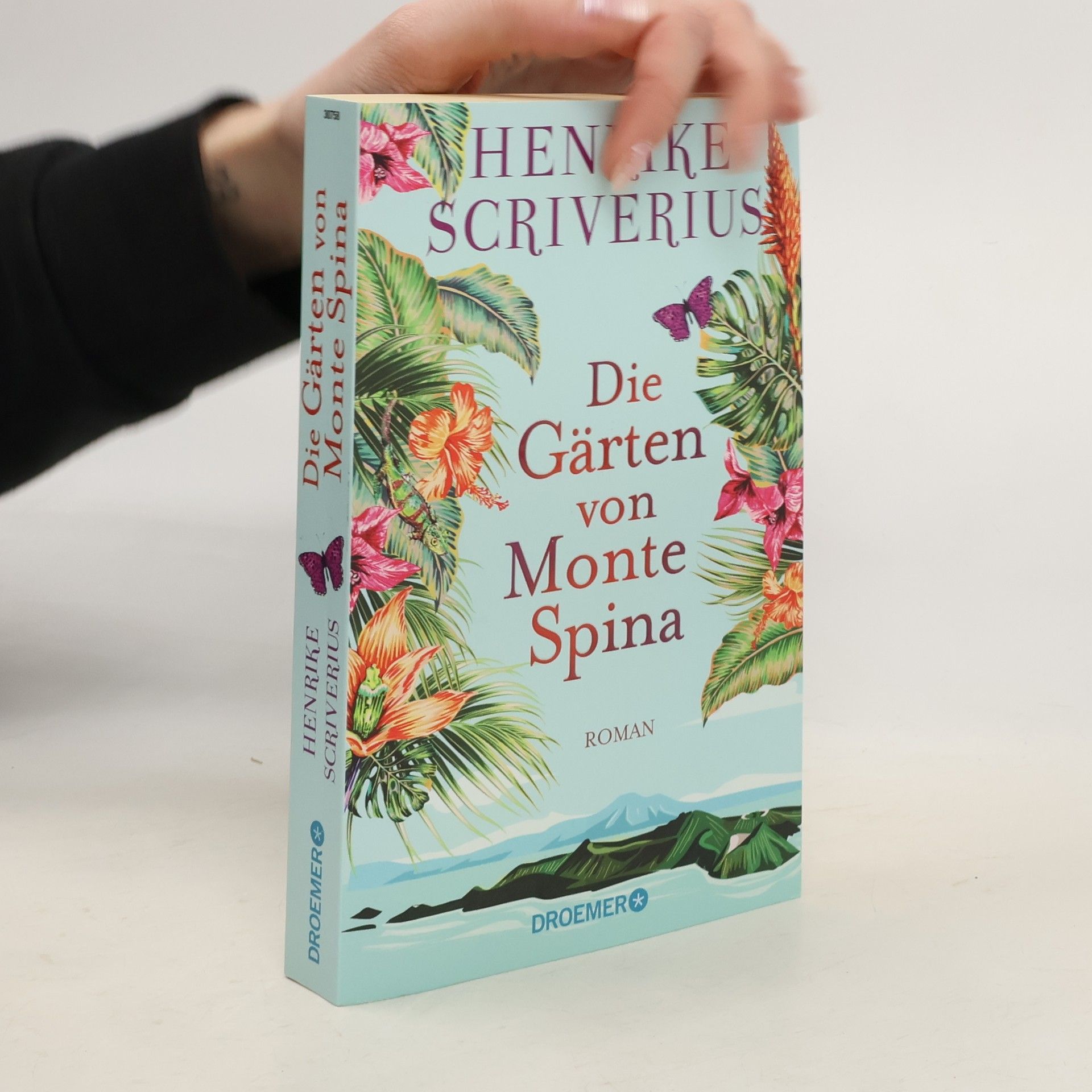 Henrike Scriverius Die Gärten von Monte Spina