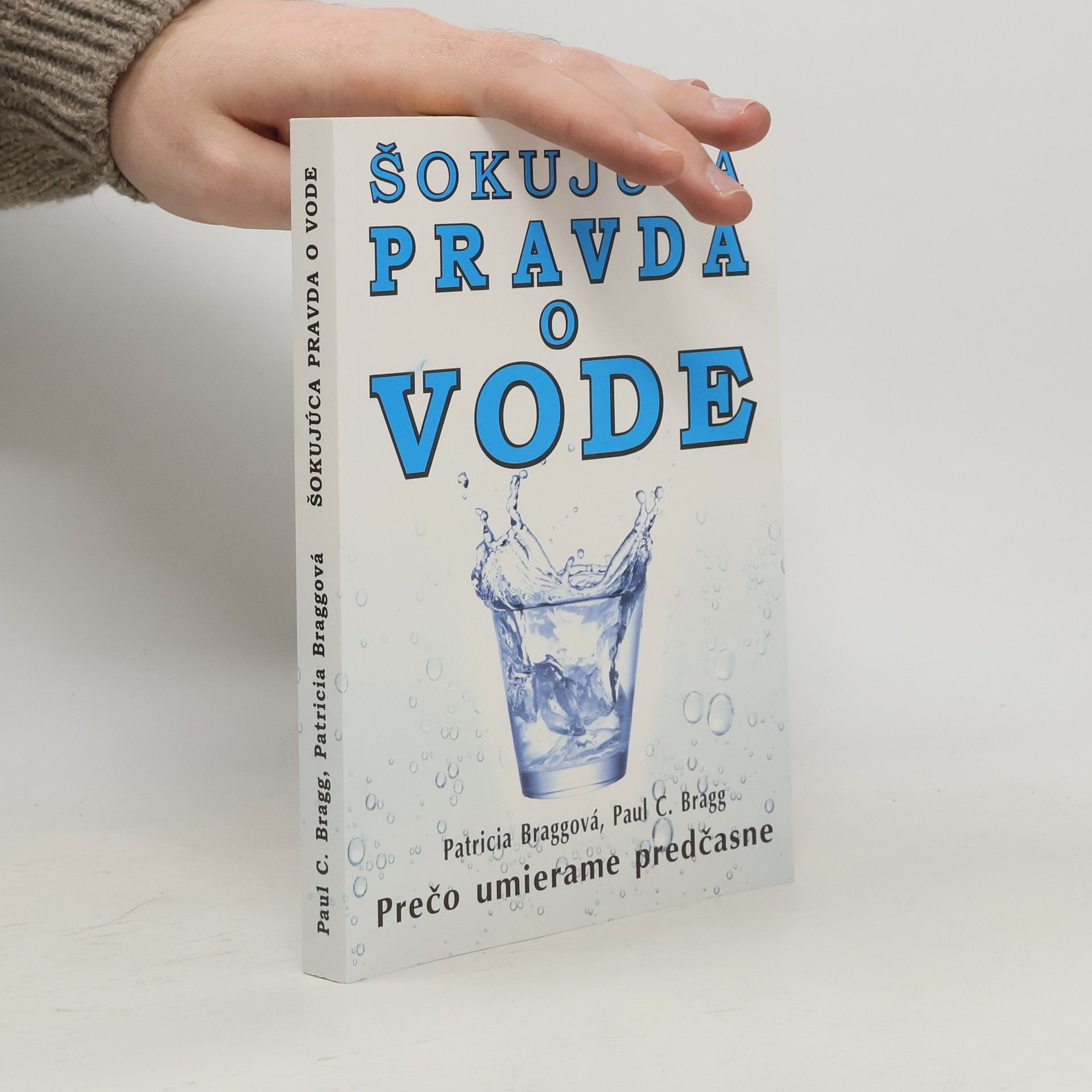 Šokujúca pravda o vode