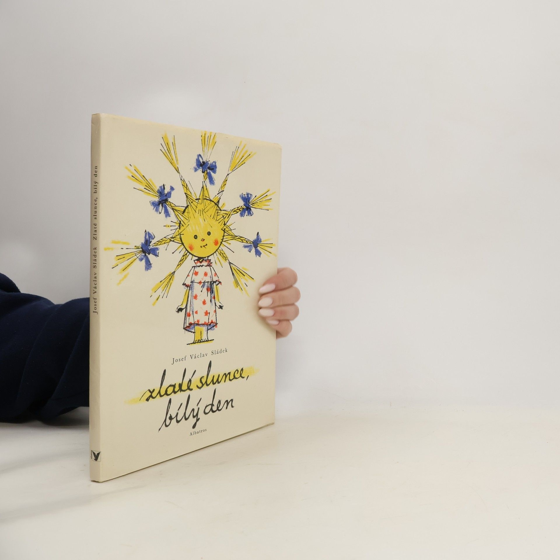 Zlaté slunce, bílý den