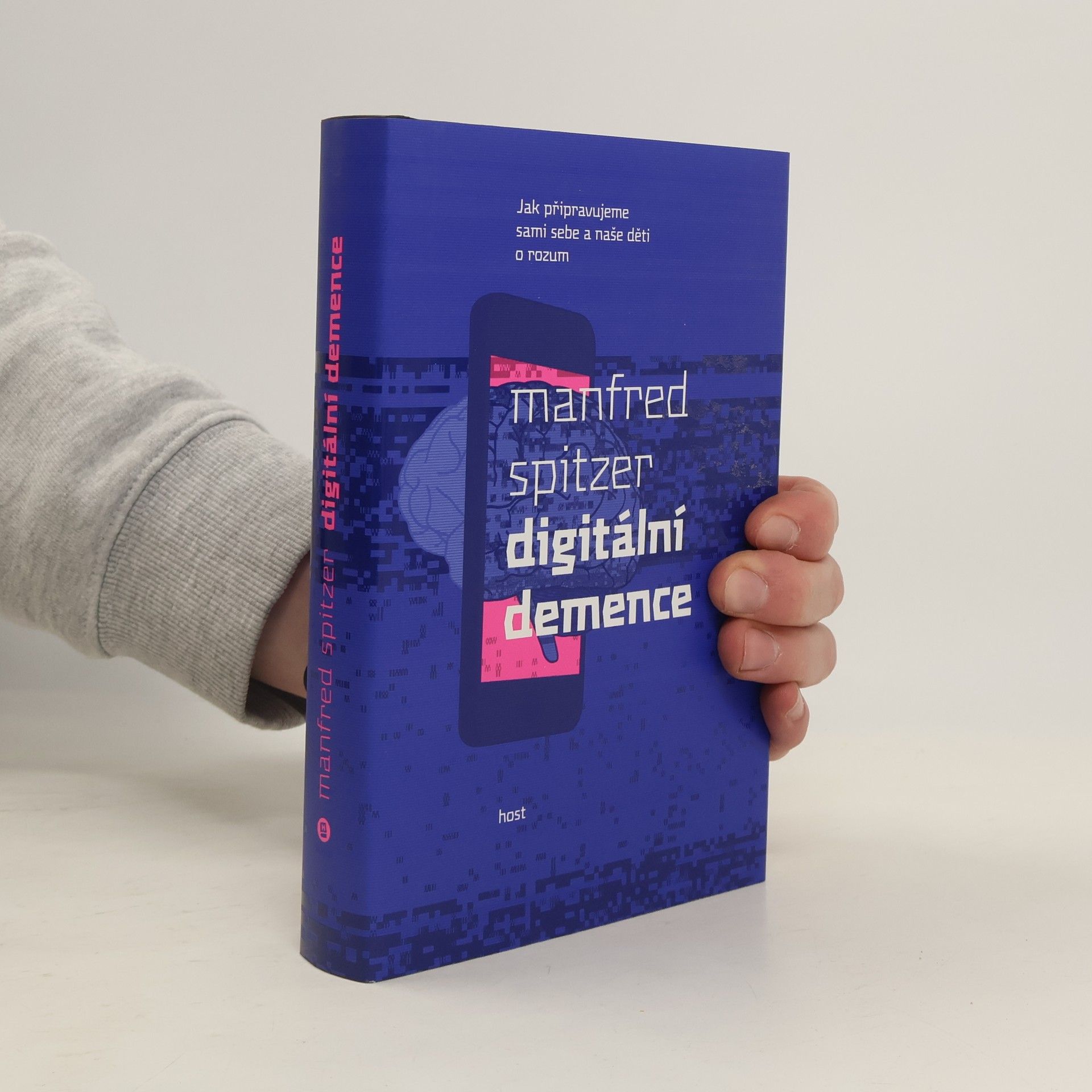 Manfred Spitzer Digitální demence