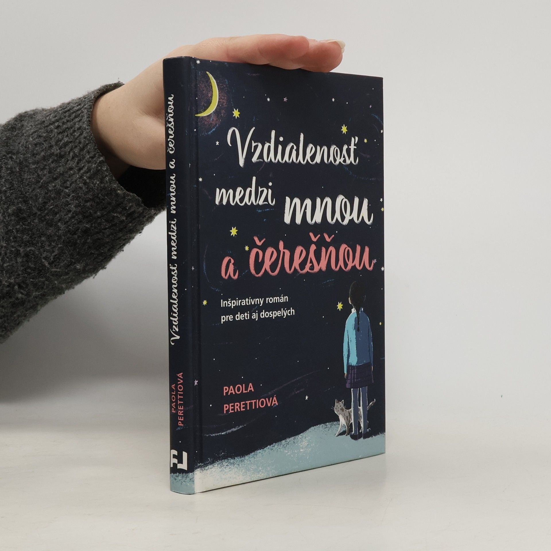 Paola Peretti Vzdialenosť medzi mnou a čerešňou