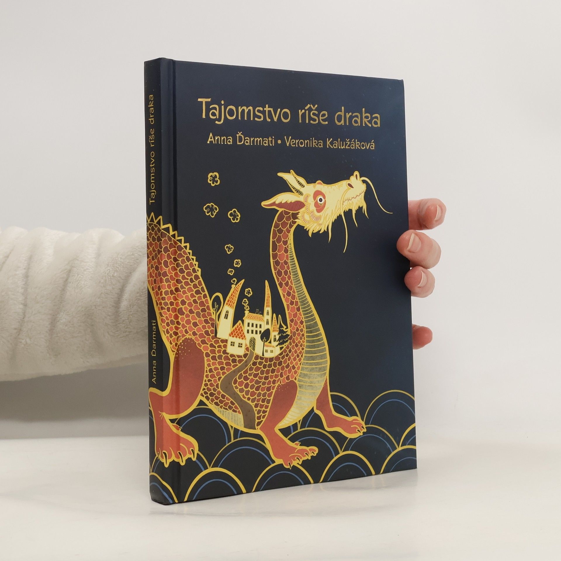 Anna Ďarmati Tajomstvo ríše draka