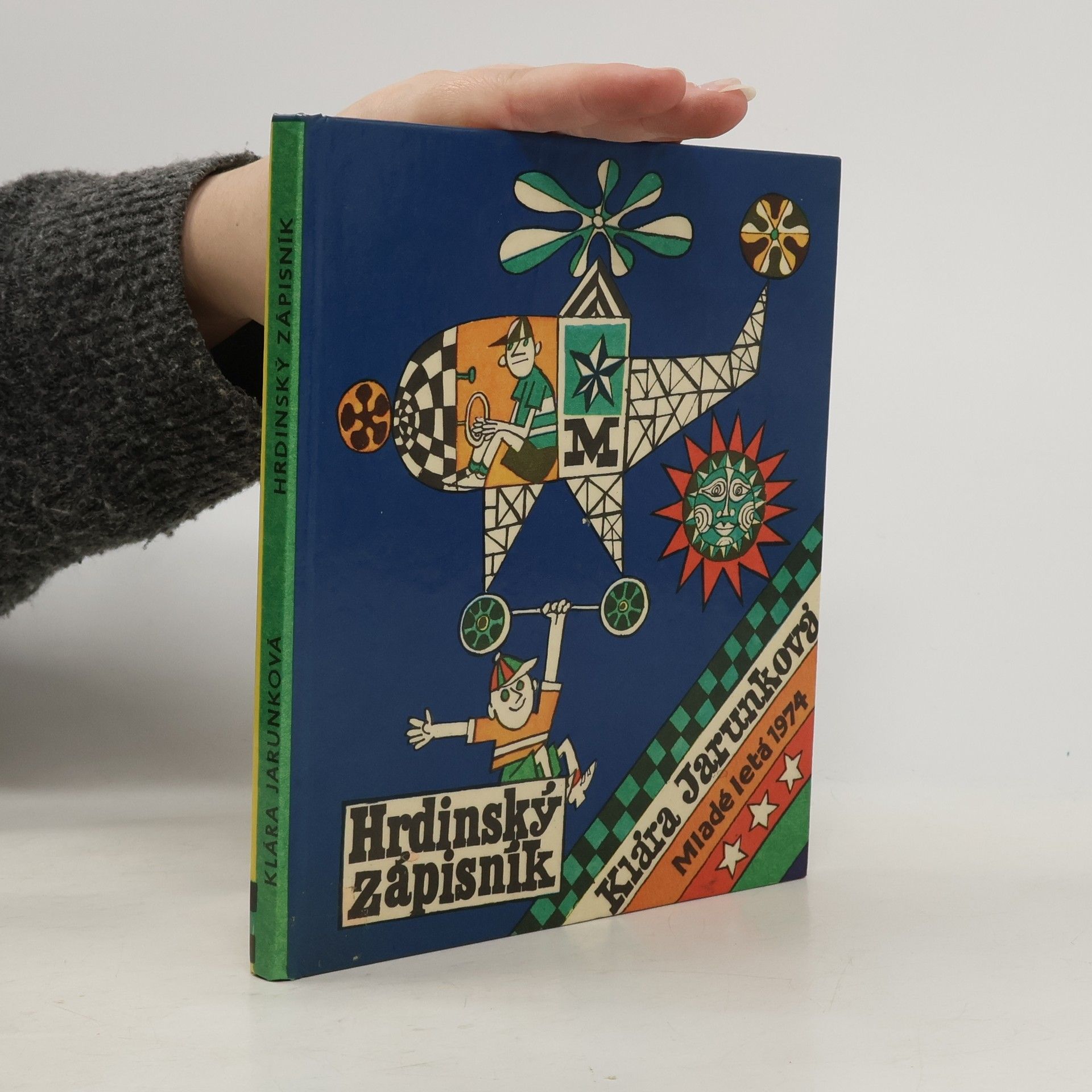Klára Jarunková Hrdinský zápisník