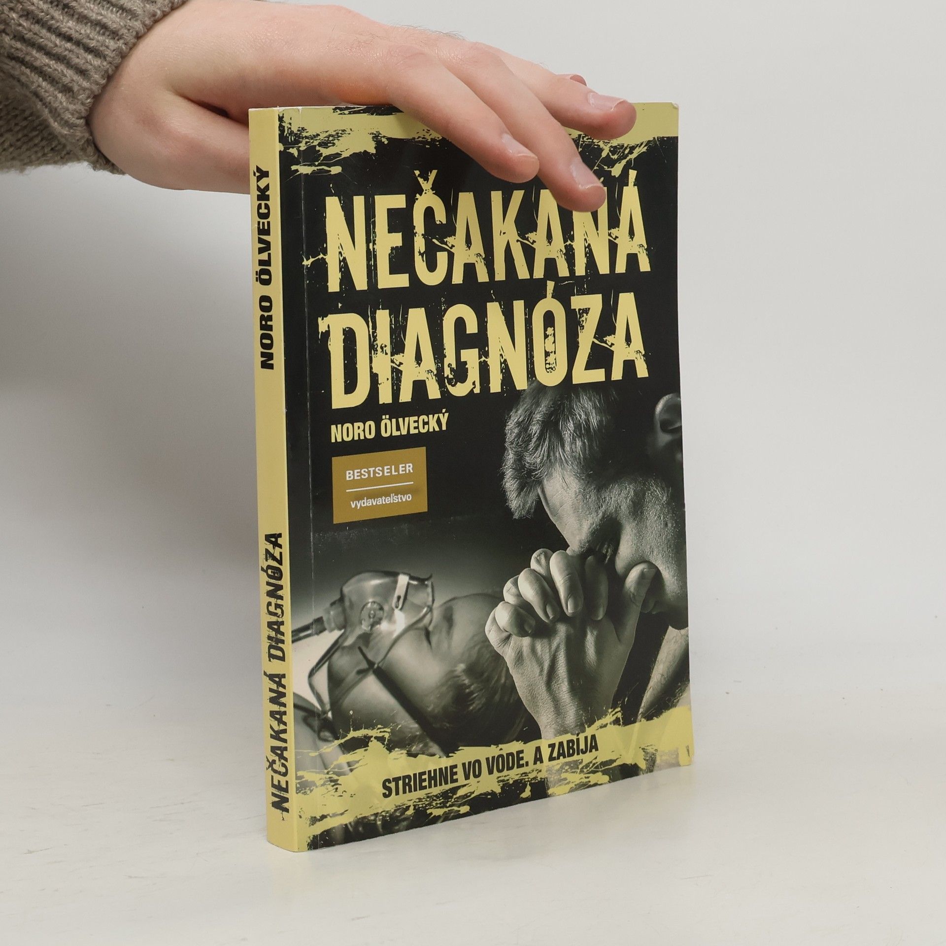 Noro Ölvecký Nečakaná diagnóza