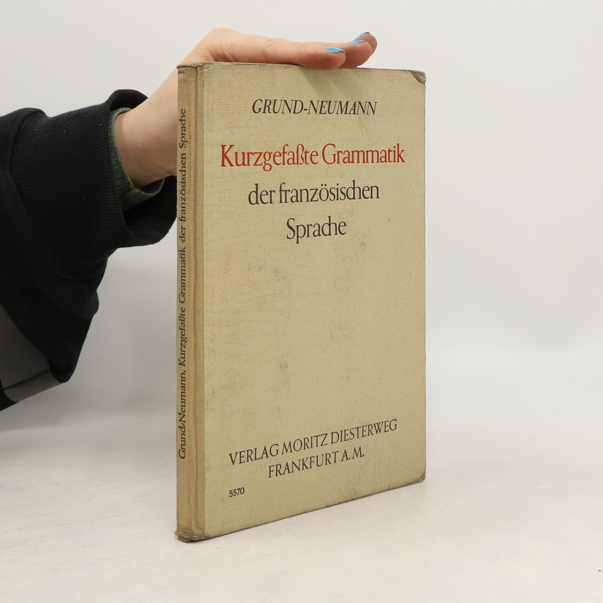Autores varios Kurzgefaßte Grammatik der französischen Sprache