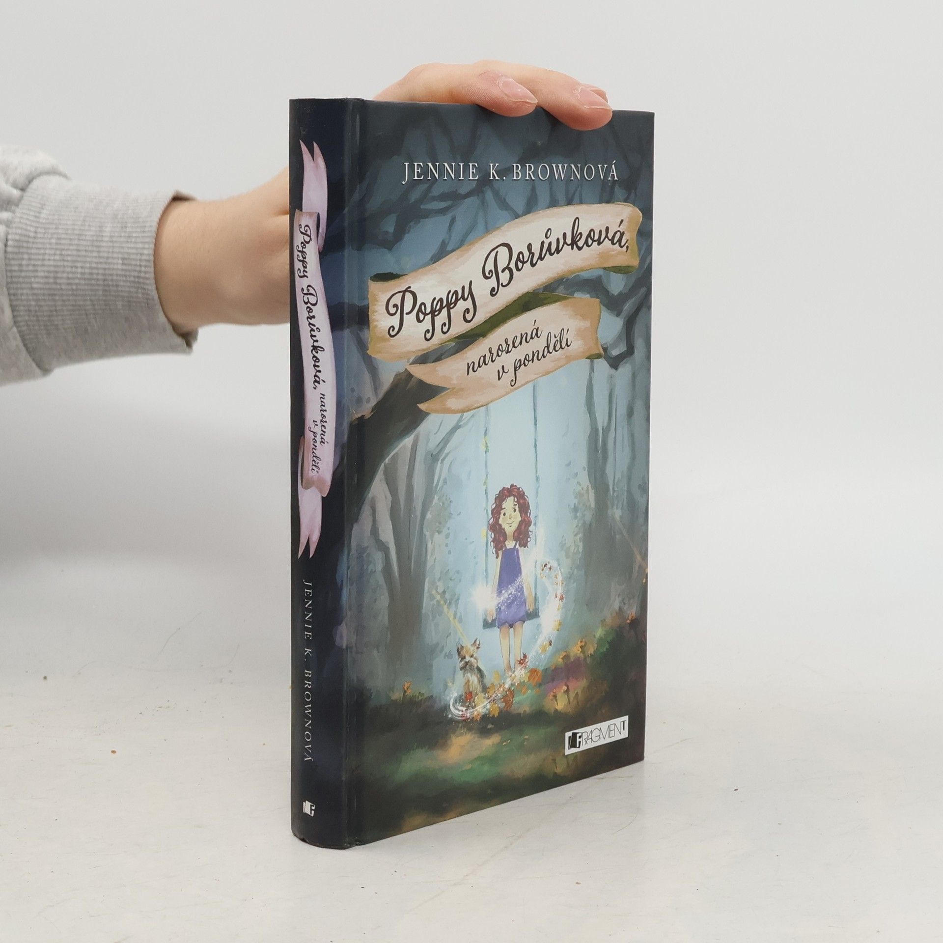 Jennie K. Brown Poppy Borůvková, narozená v pondělí