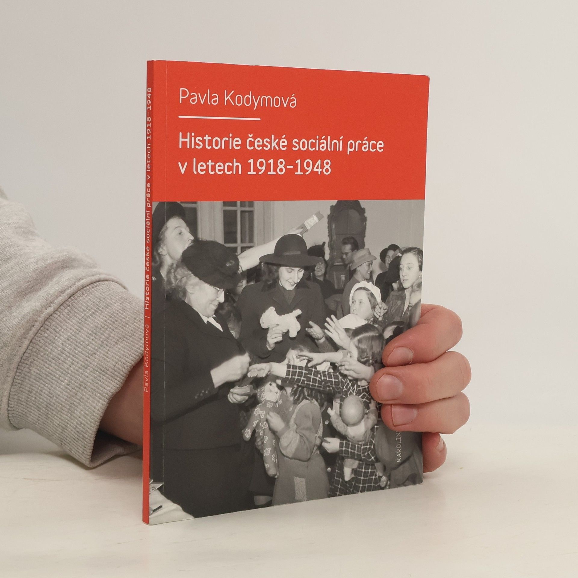 Pavla Kodymová Historie české sociální práce v letech 1918-1948