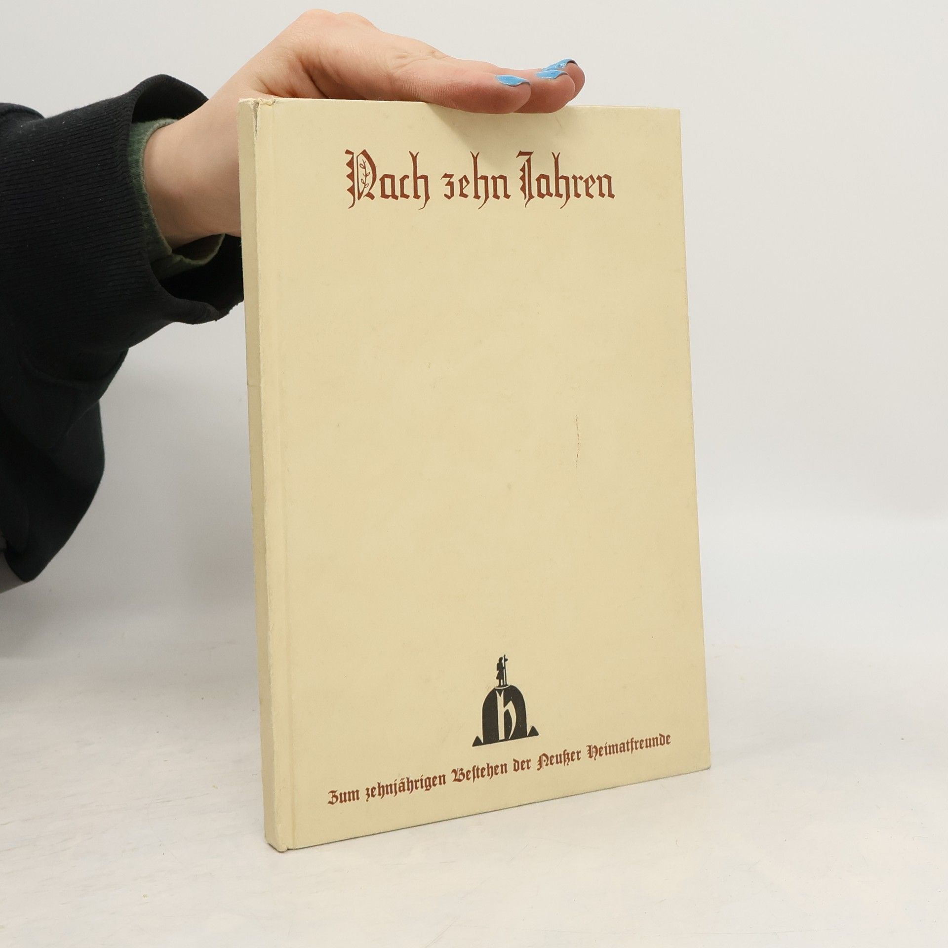 Various authors Nach zehn Jahren