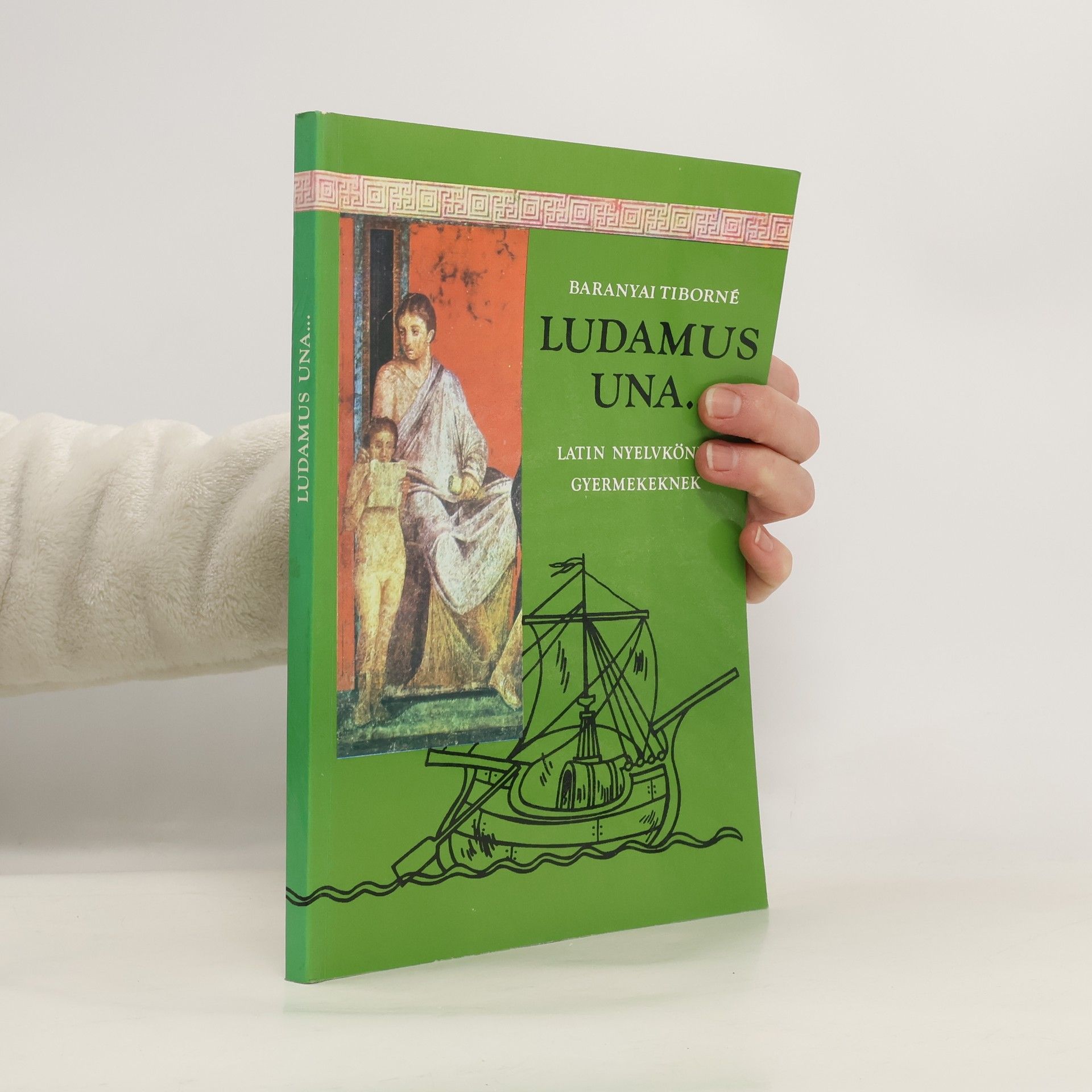 Baranyai Tiborné Ludamus una...