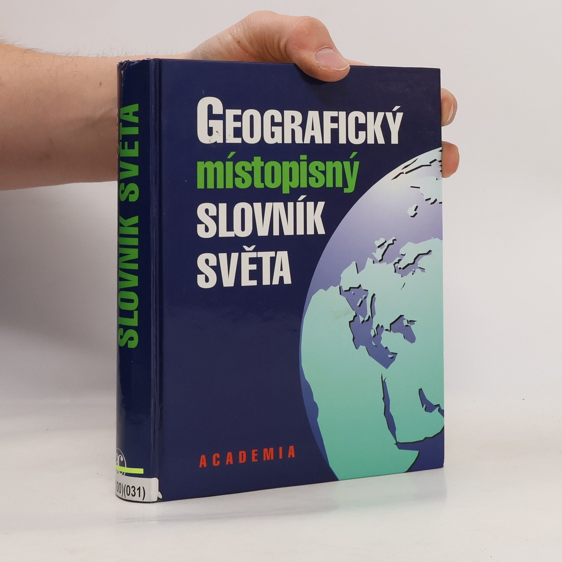Autorenkollektiv Gegrafický místopisný slovník světa