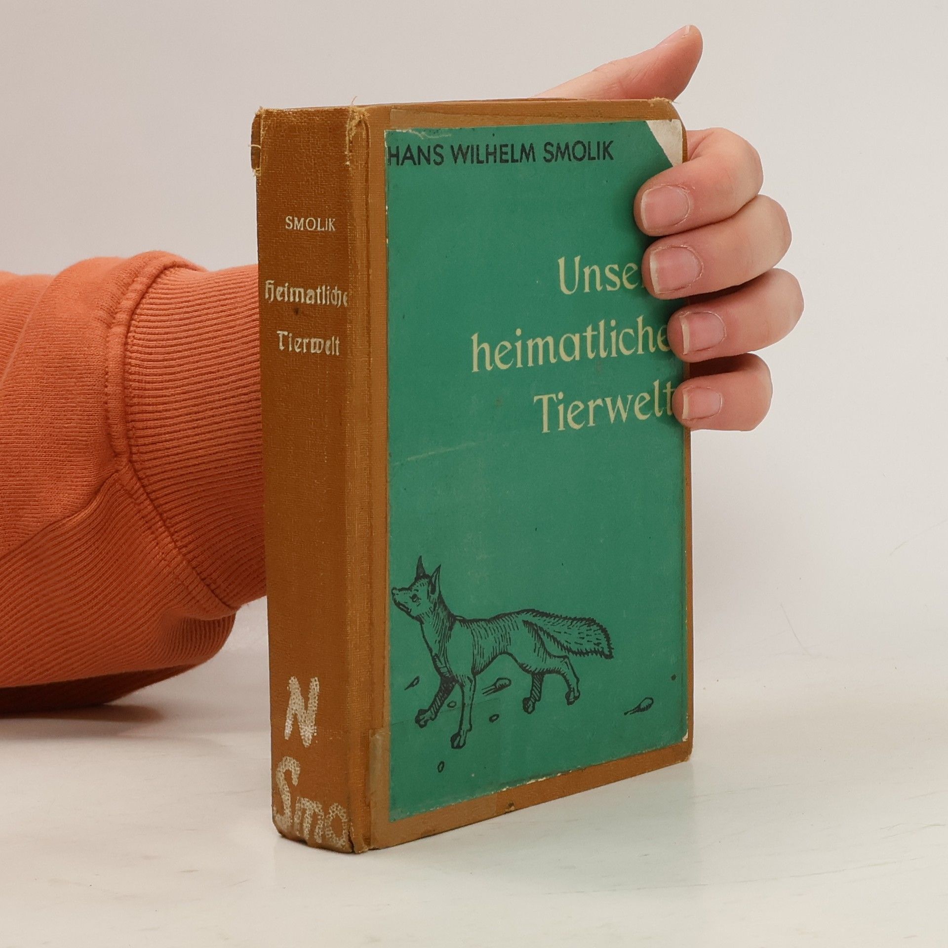 Hans-Wilhelm Smolik Unser heimatliche Tierwelt