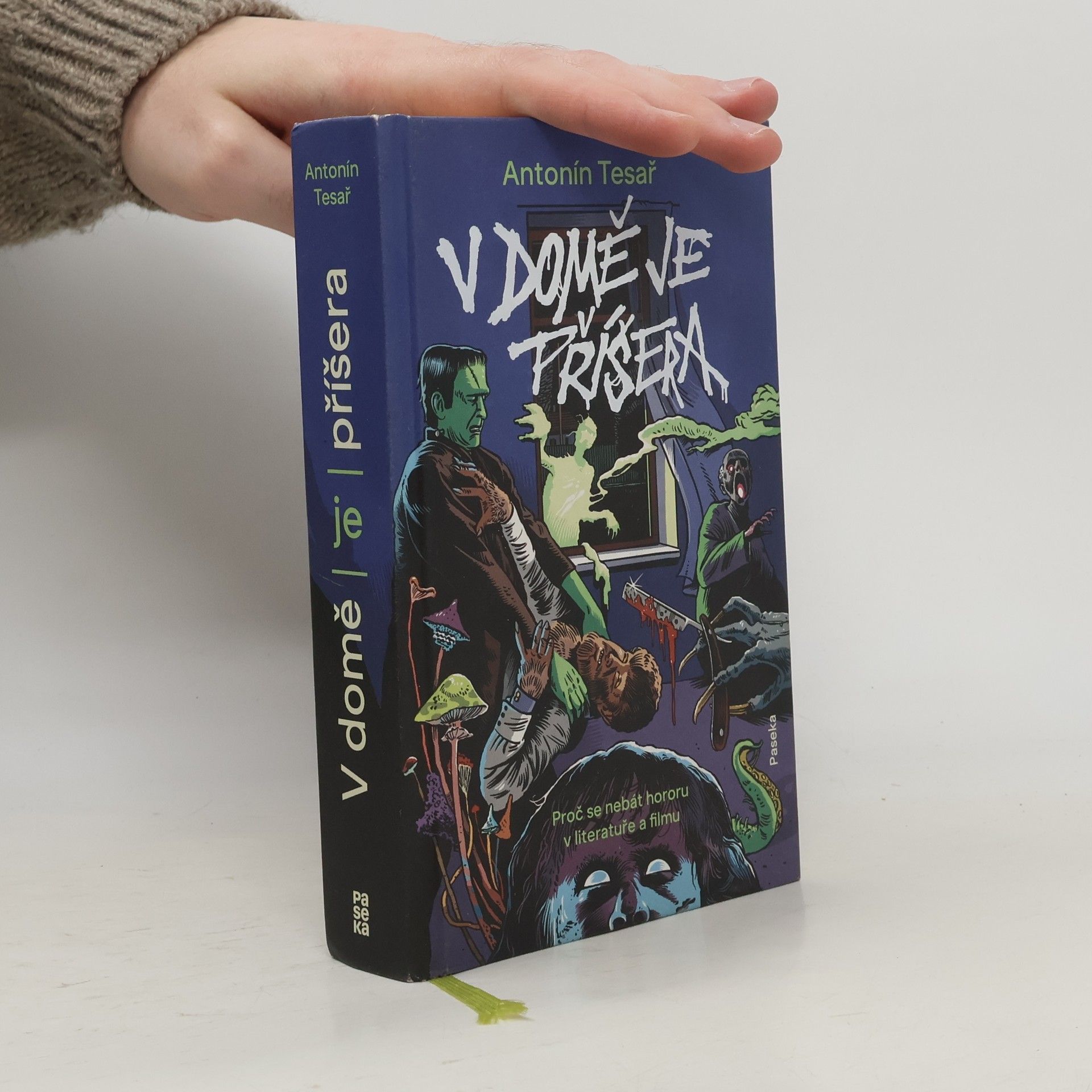 Antonín Tesař V domě je příšera