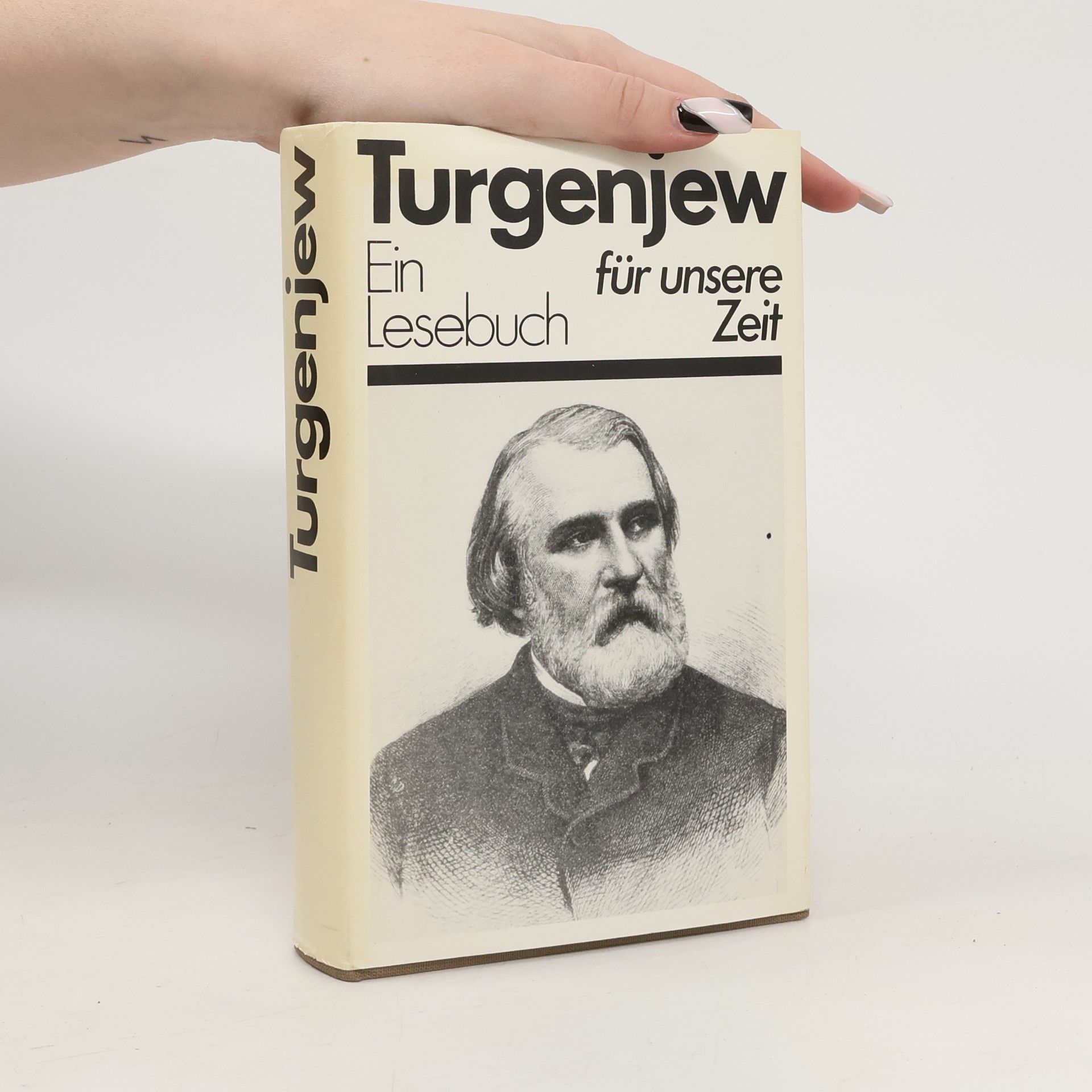 Iwan Sergejewitsch Turgenew Turgenjew für unsere Zeit