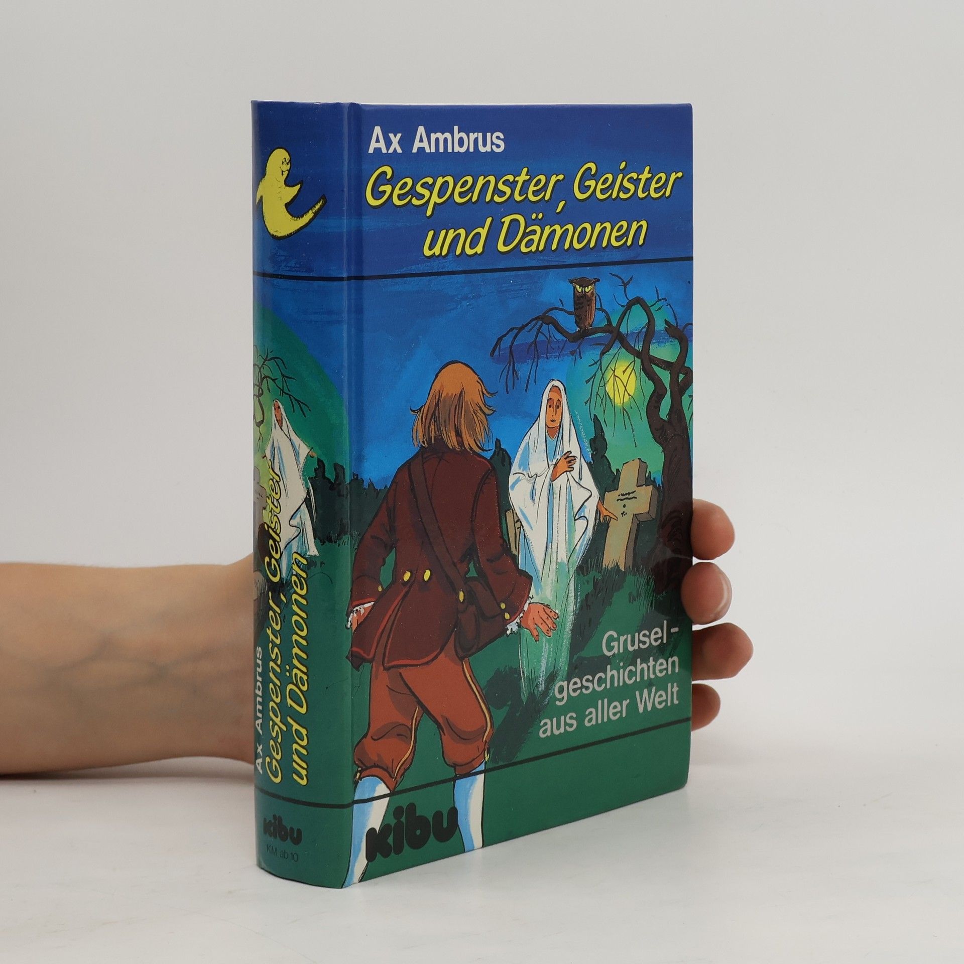 Gespenster, Geister und Dämonen