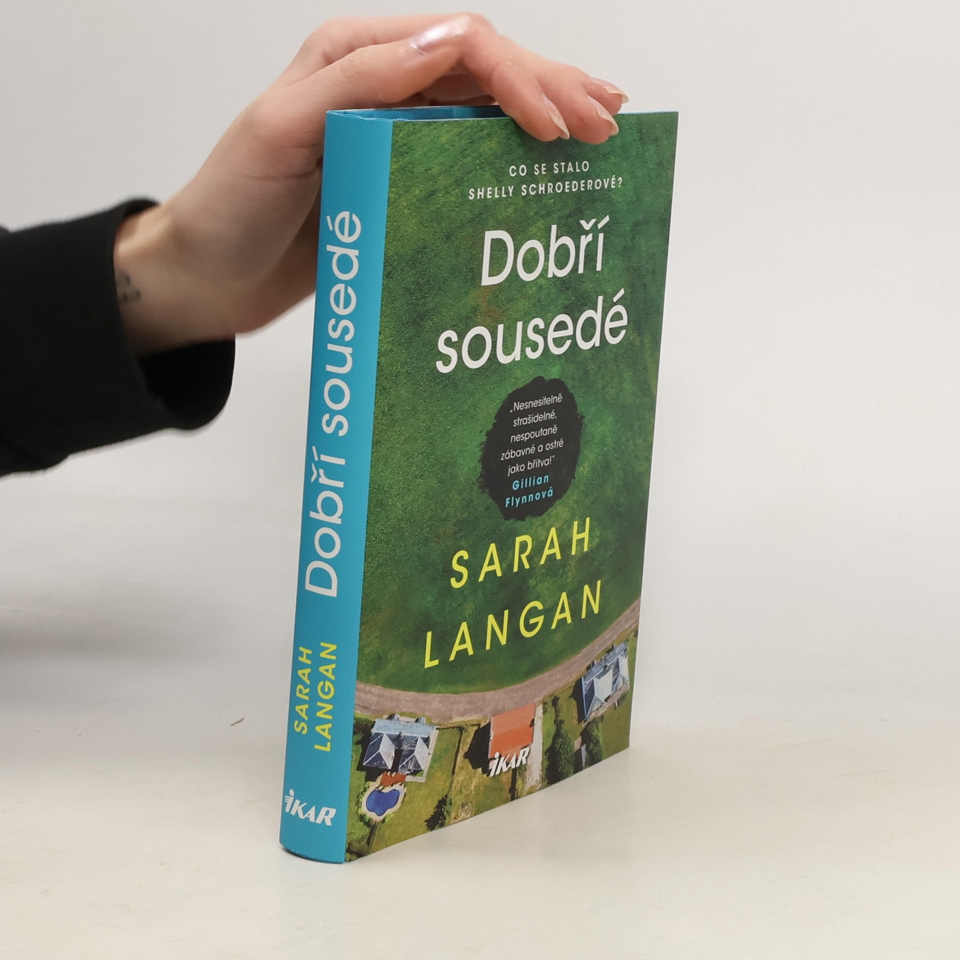 Sarah Langan Dobří sousedé