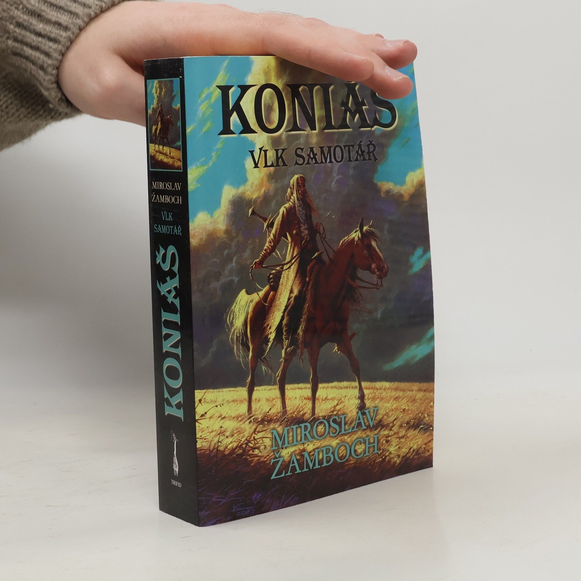 Koniáš. Vlk samotář