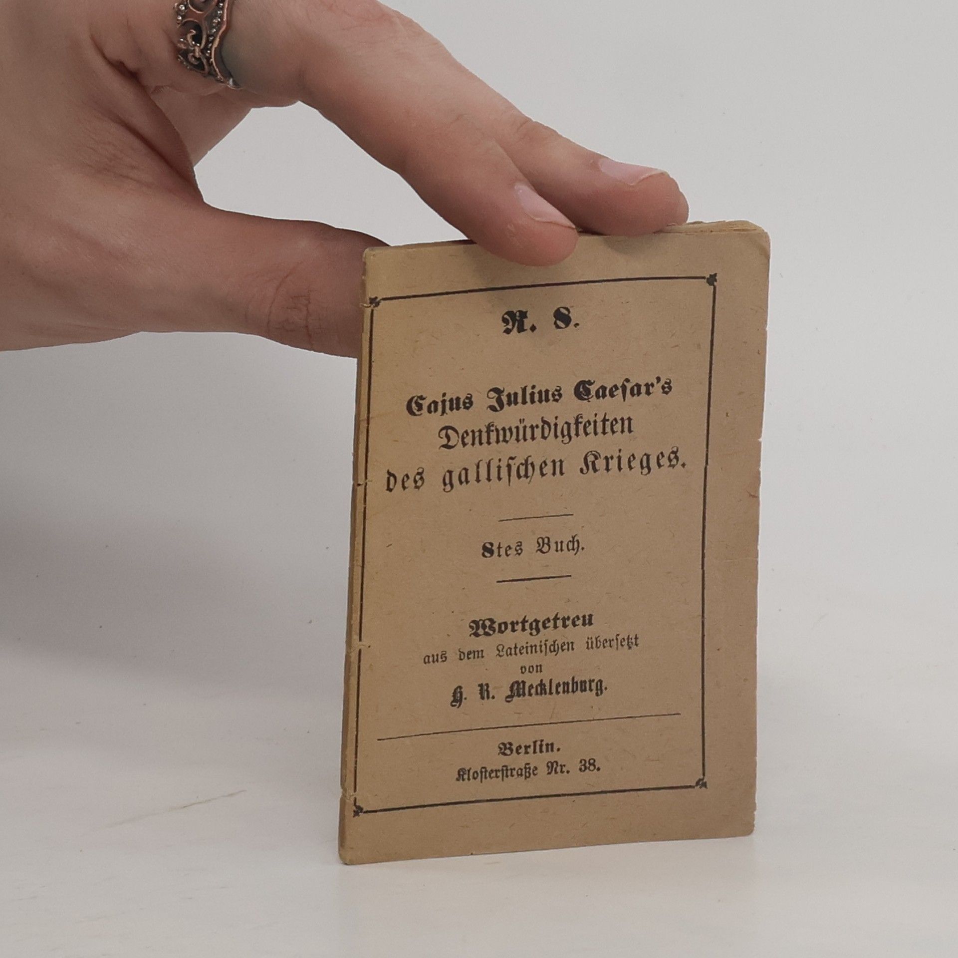 AA.VV. Gajus Julius Caesar’s Denkwürdigfeiten des gallischen Kriegs 8