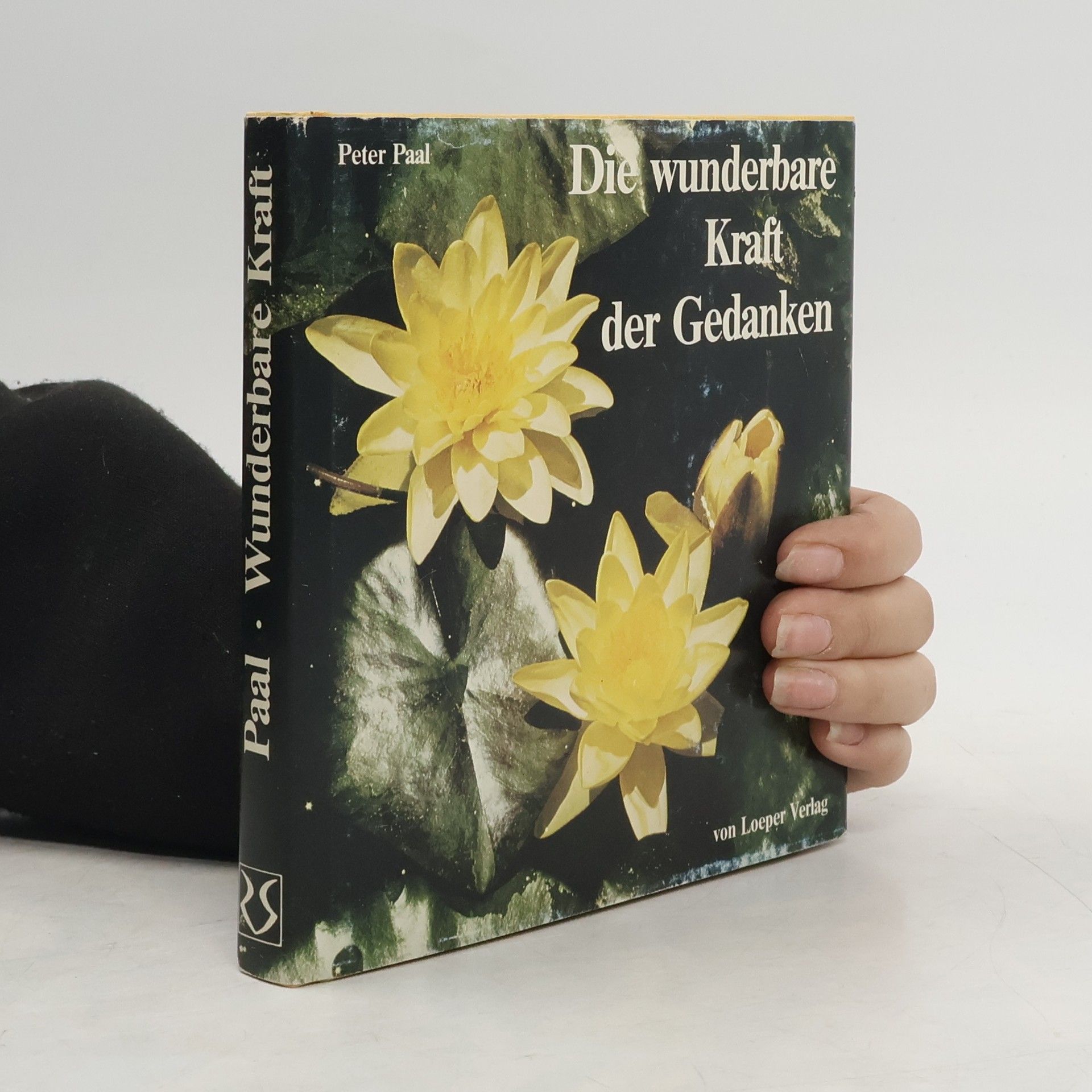 Die wunderbare Kraft der Gedanken