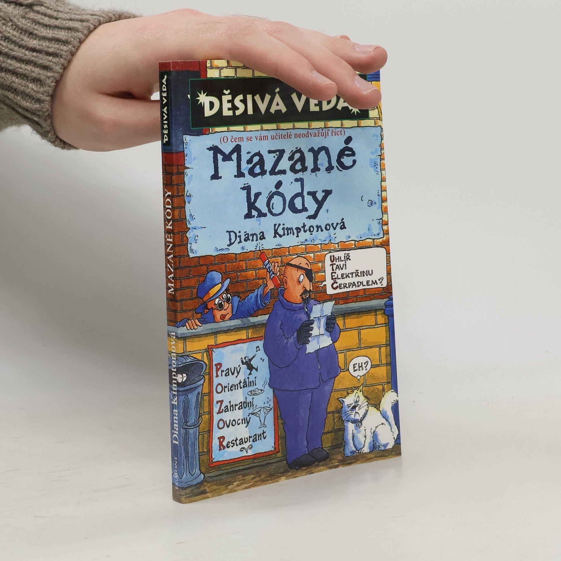 Diana Kimpton Mazané kódy. Děsivá věda