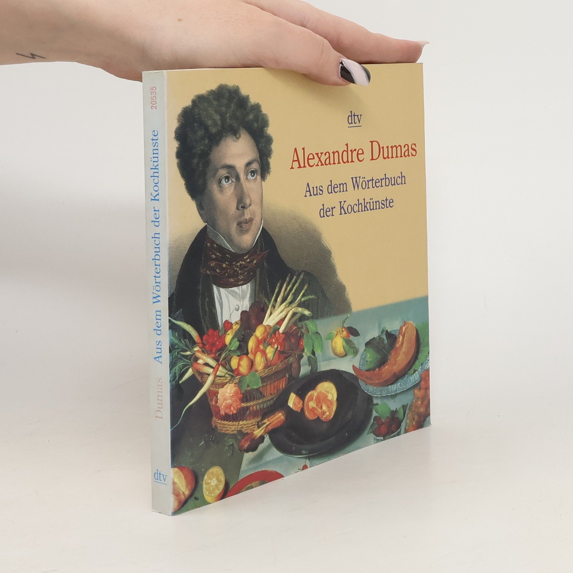 Alexandre Dumas starší Aus dem Wörterbuch der Kochkünste