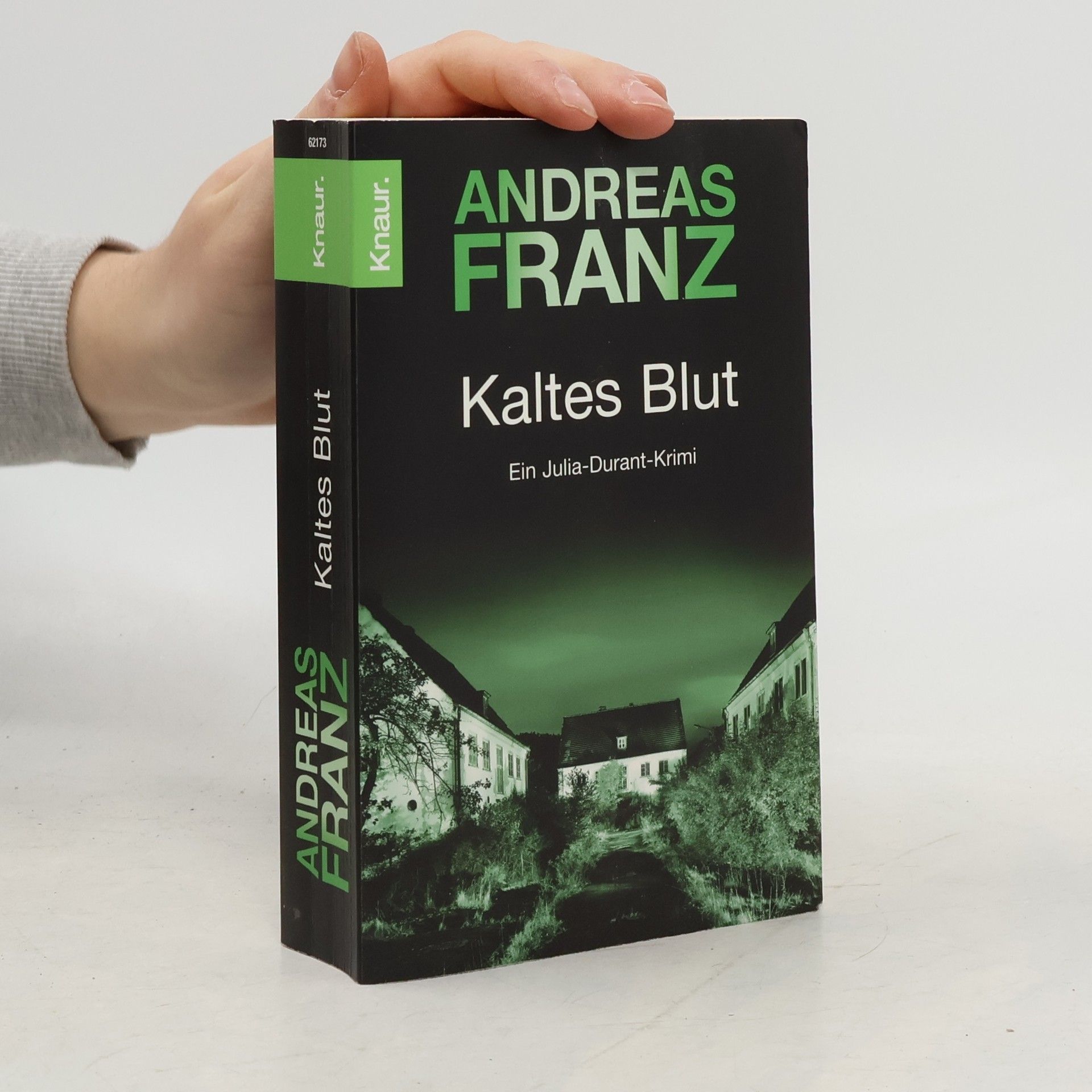 Andreas Franz Kaltes Blut