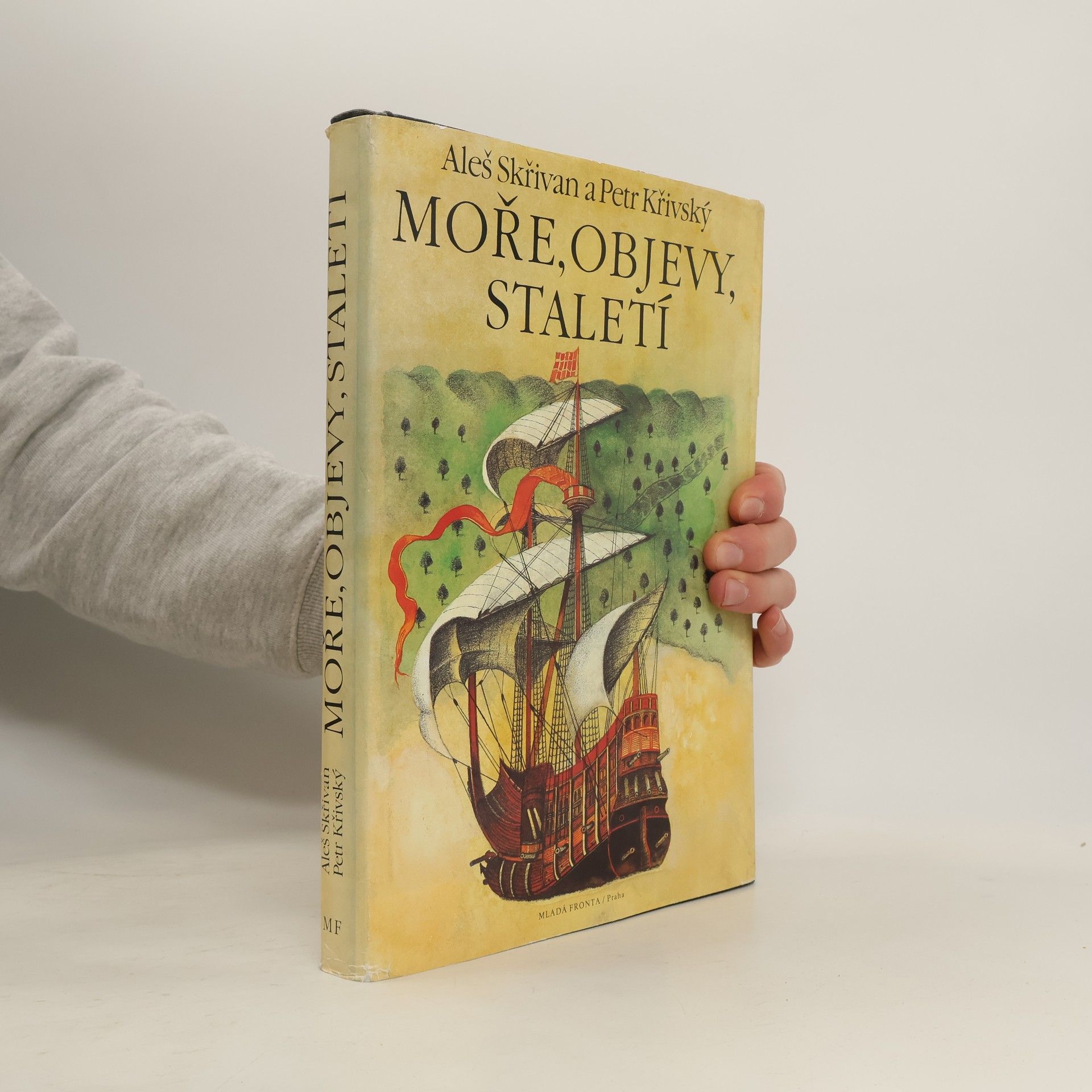 Aleš Skřivan Moře, objevy, staletí