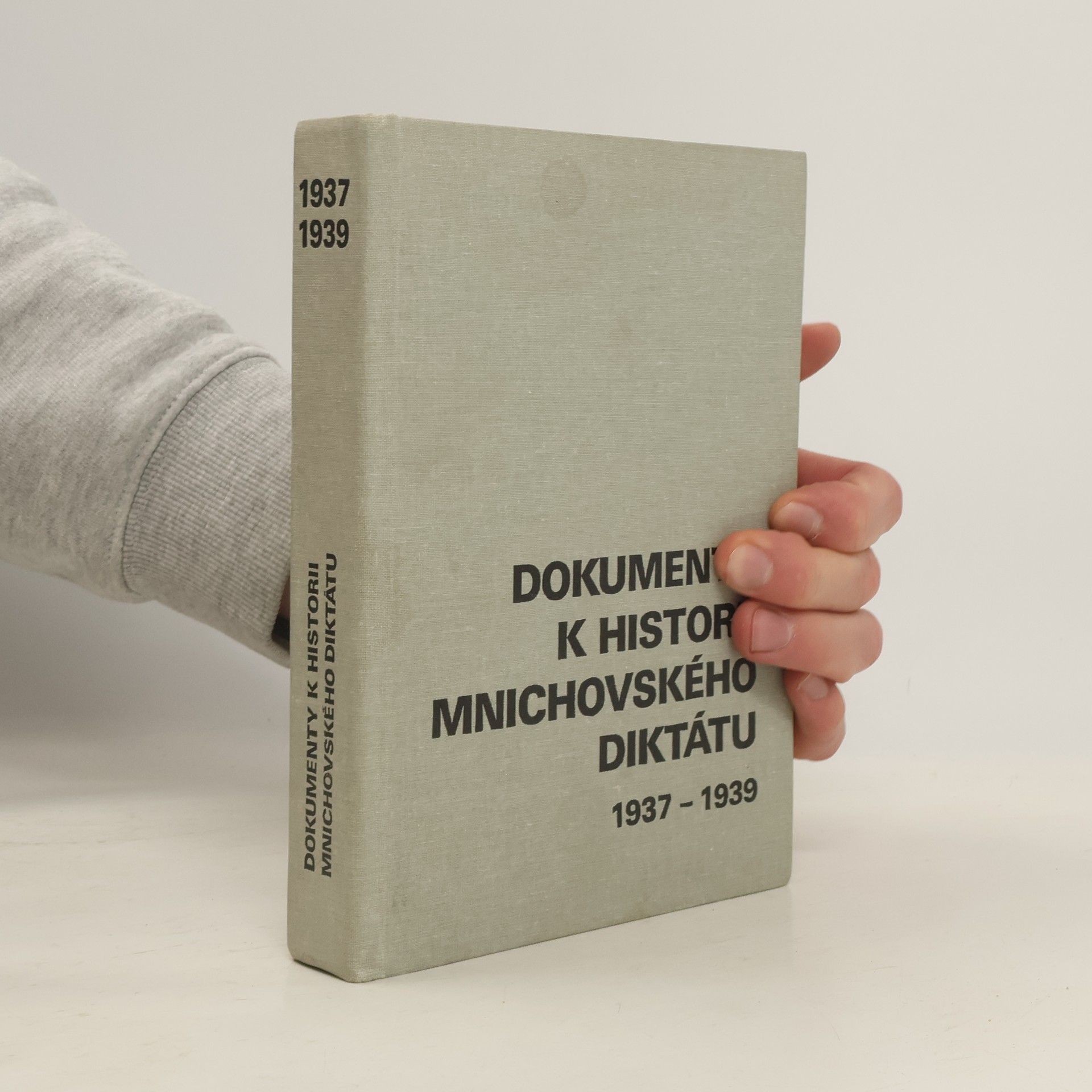 Autores varios Dokumenty k historii mnichovského diktátu 1937-1939