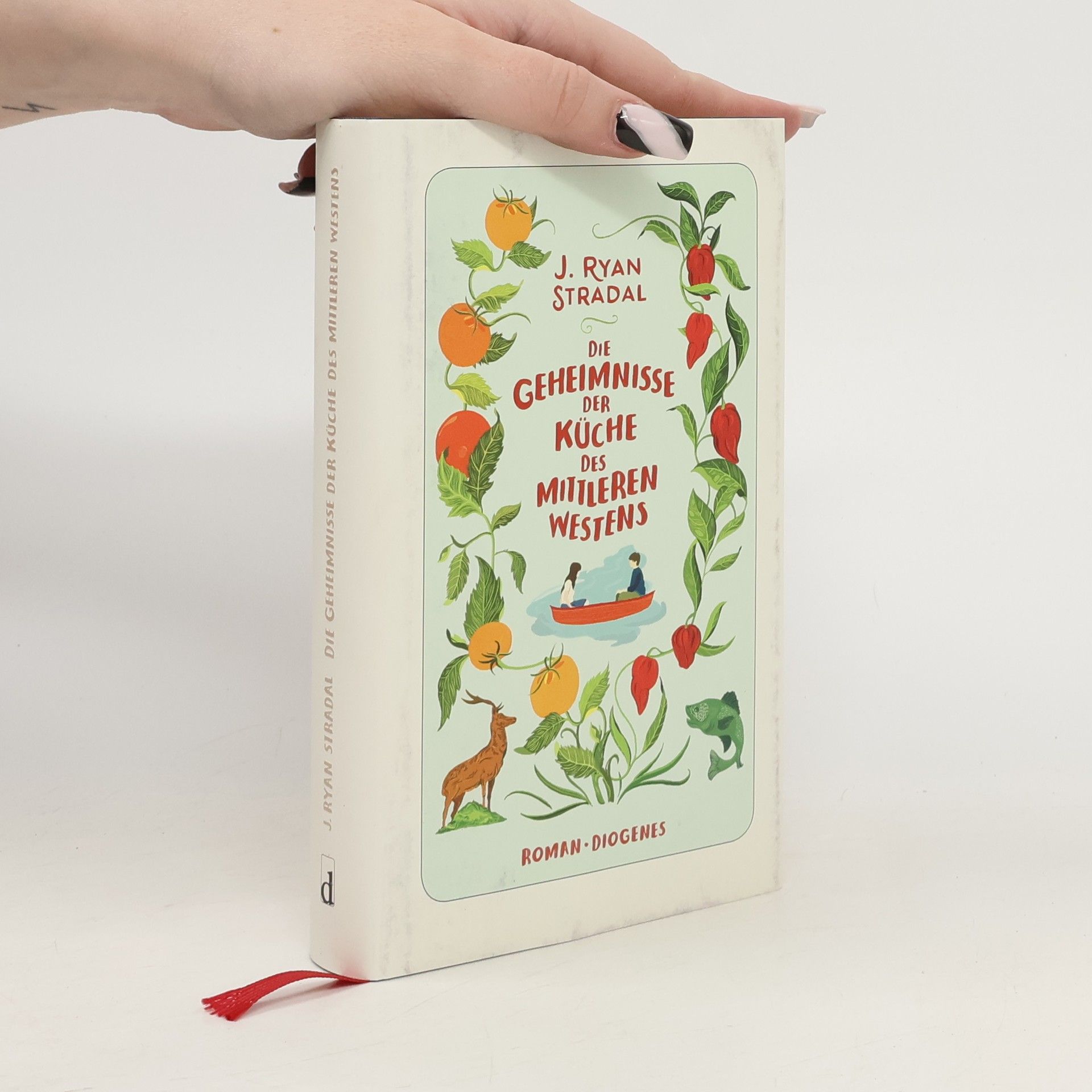 J. Ryan Stradal Die Geheimnisse der Küche des Mittleren Westens