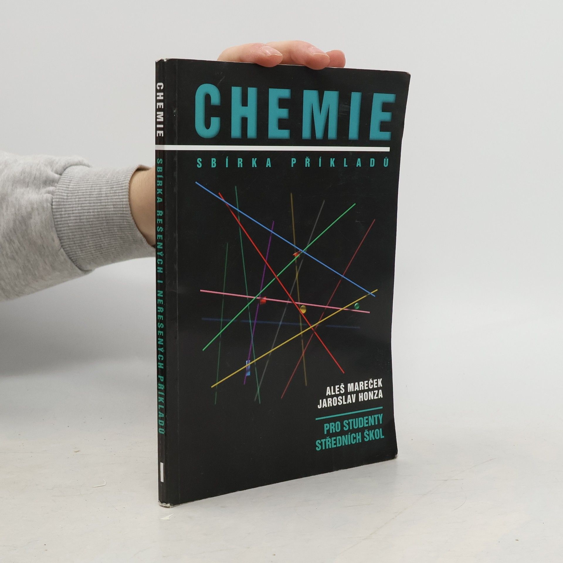 Aleš Mareček Chemie. Sbírka příkladů pro studenty středních škol