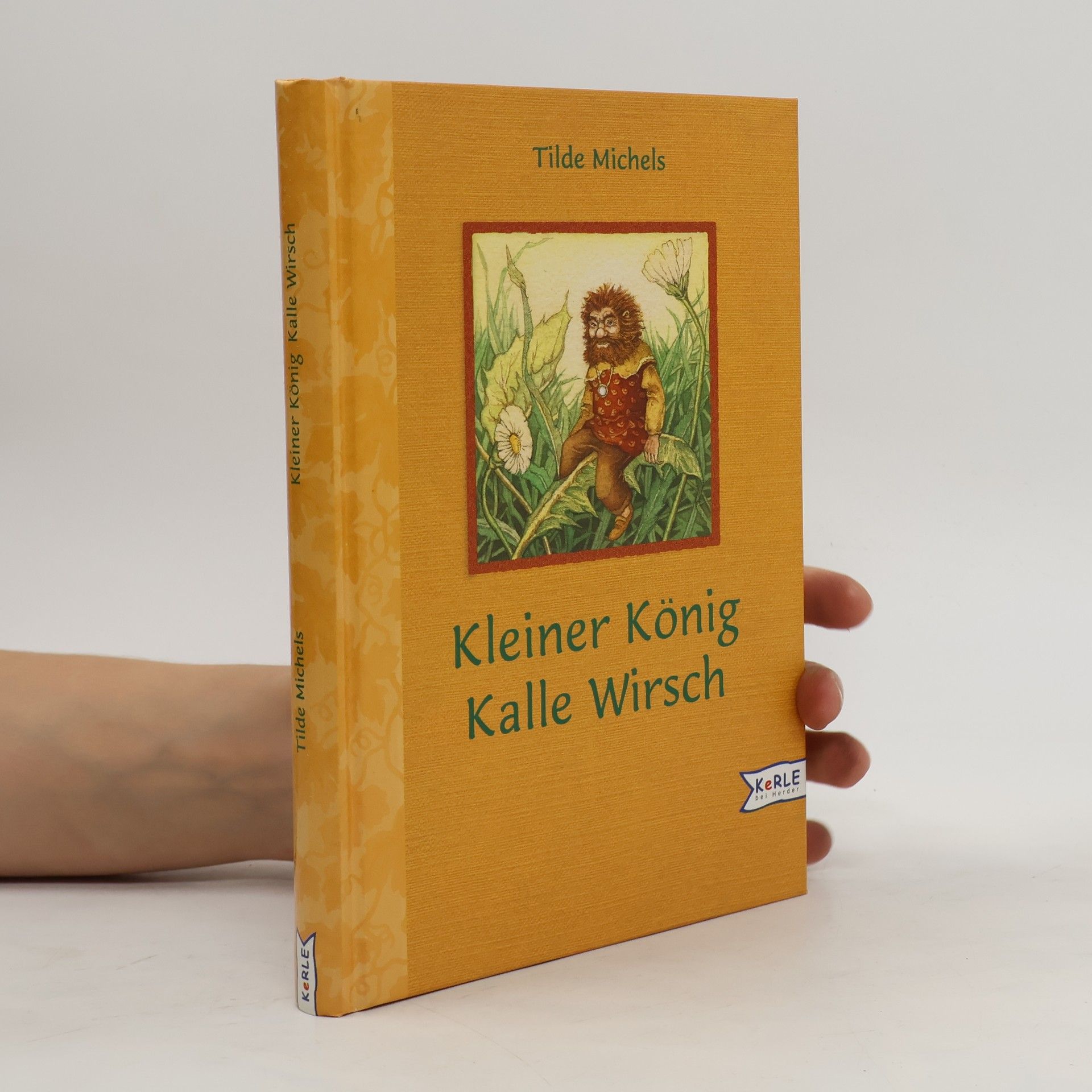 TIlde Machels Kleiner König Kalle Wirsch