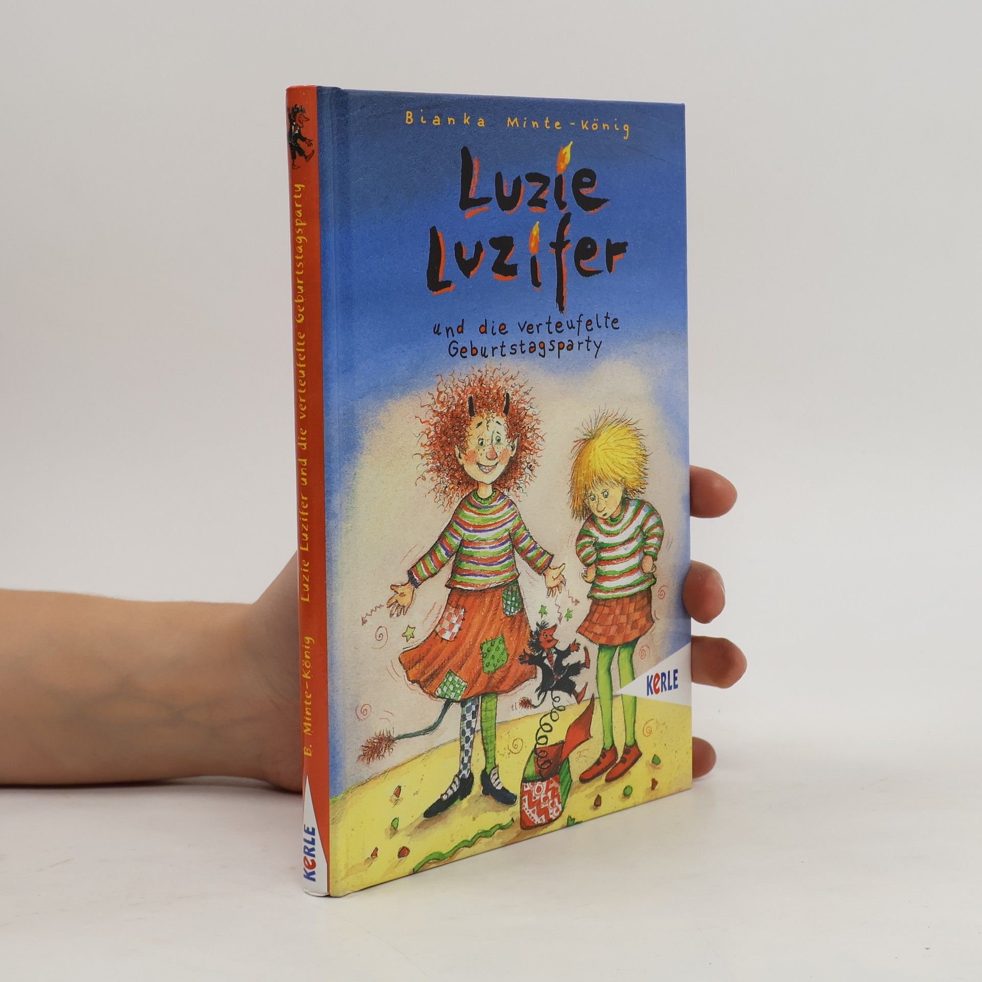 Bianka Minter-König Luzie Luzifer und die verteufelte Geburtstagsparty