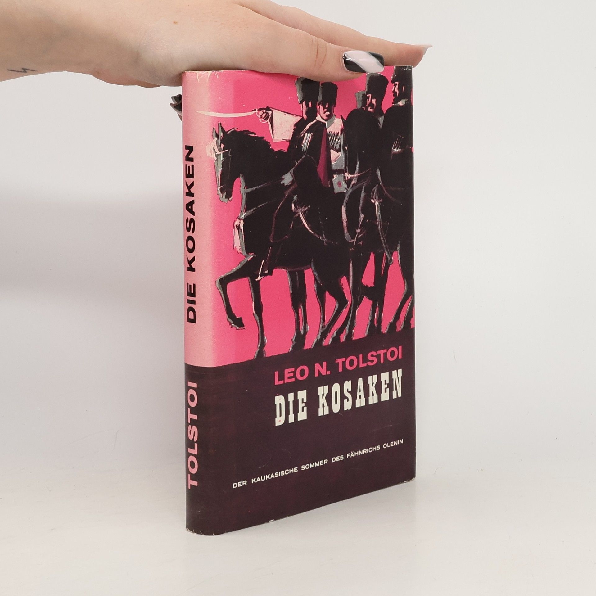 Lew Nikolajewitsch Tolstoi Die Kosaken