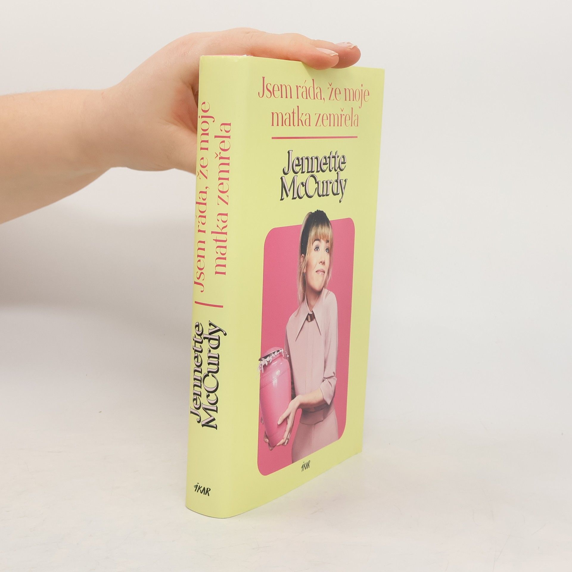 Jennette McCurdy Jsem ráda, že moje matka zemřela