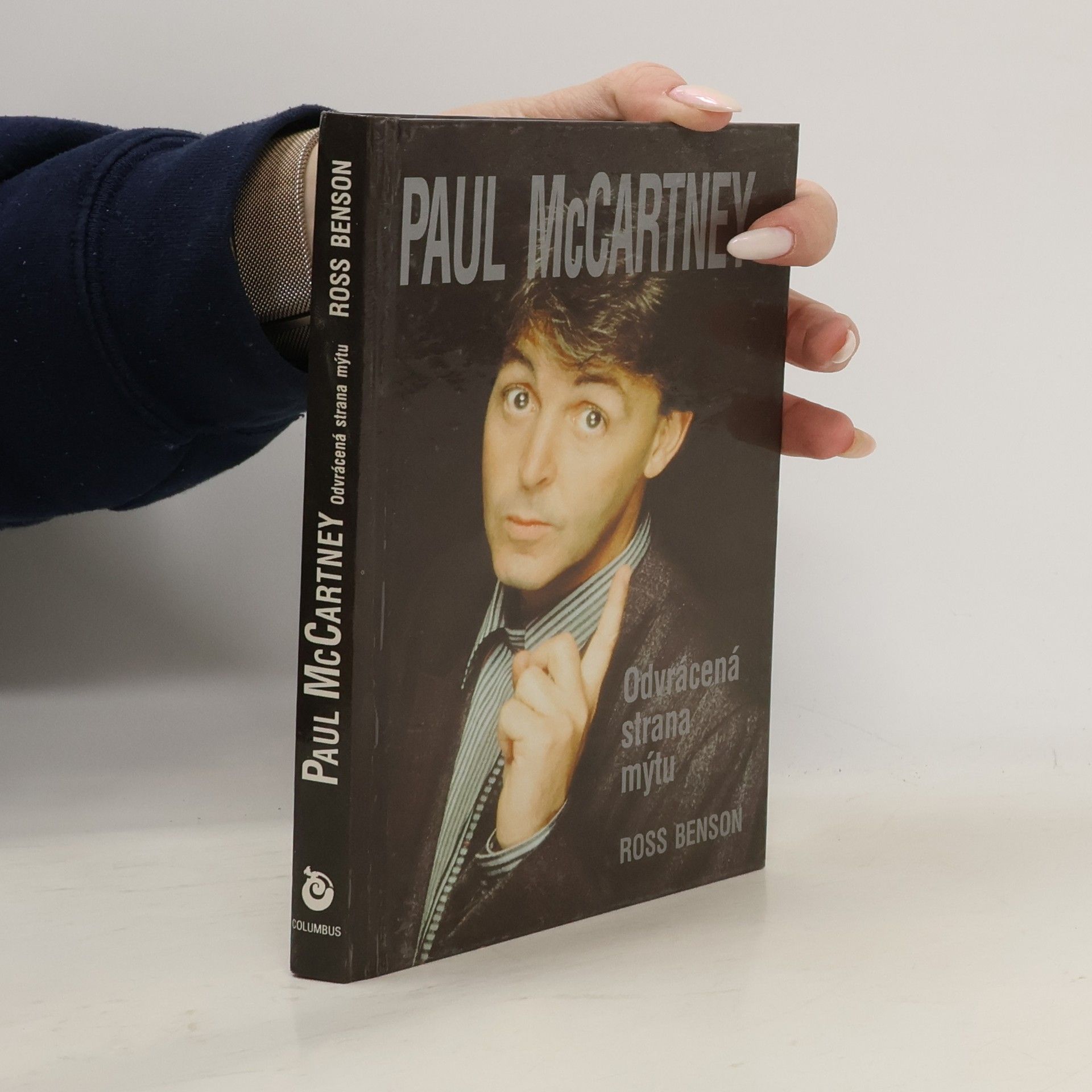 Ross Benson Paul McCartney. Odvrácená strana mýtu