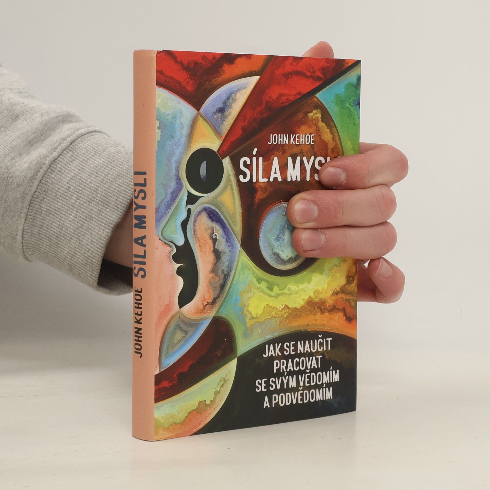 John Kehoe Síla mysli