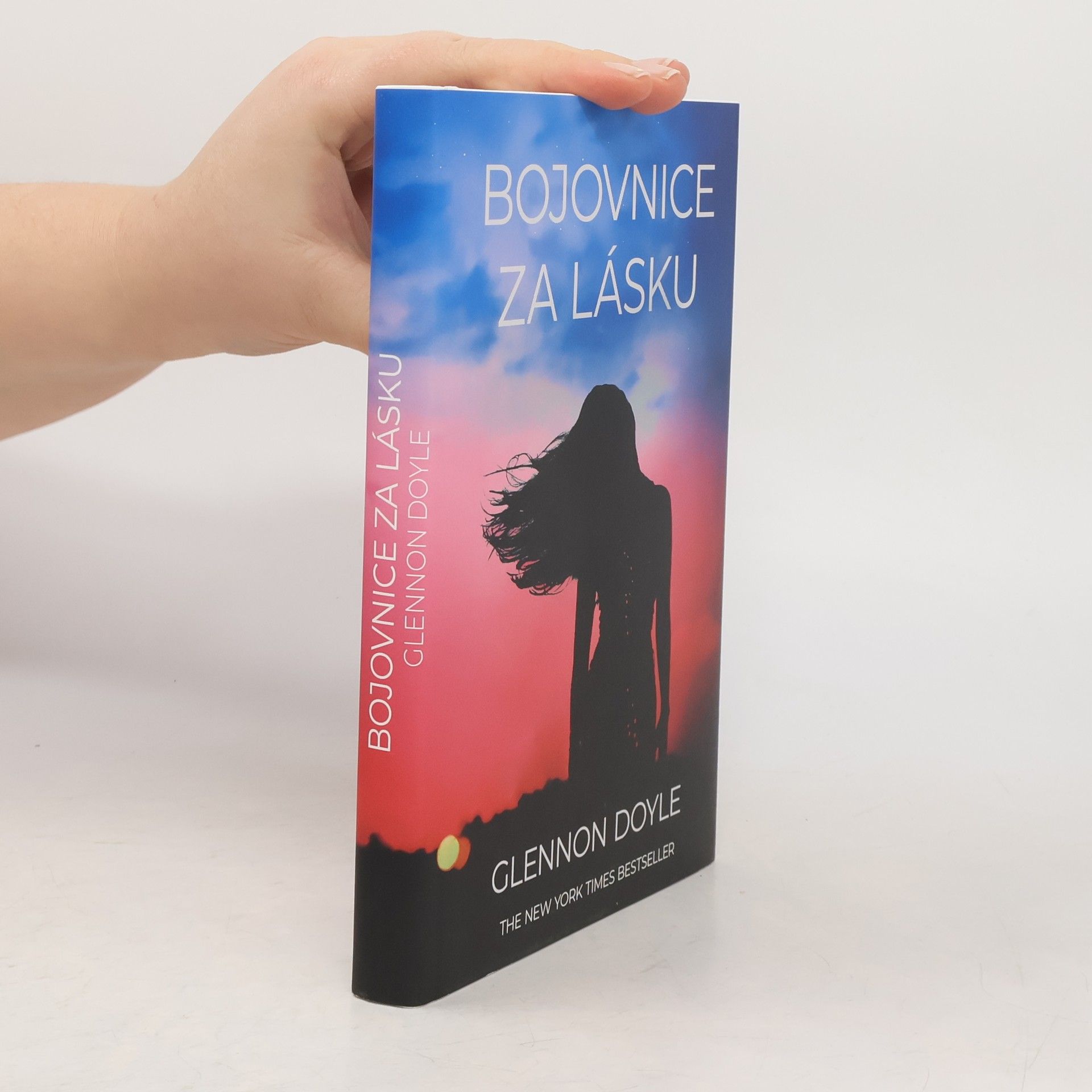 Glennon Doyle Bojovnice za lásku