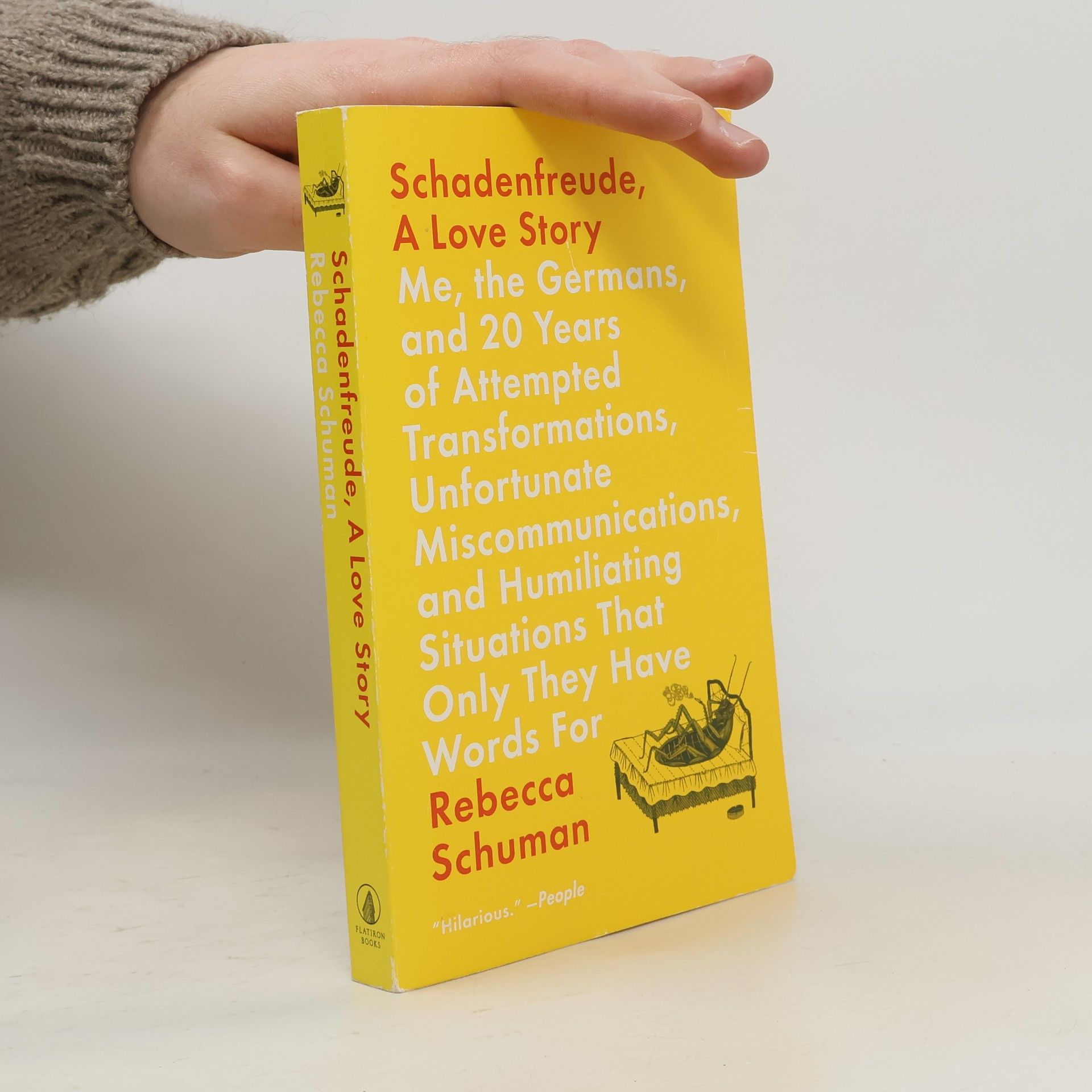 Rebecca Schuman Schadenfreude, A Love Story