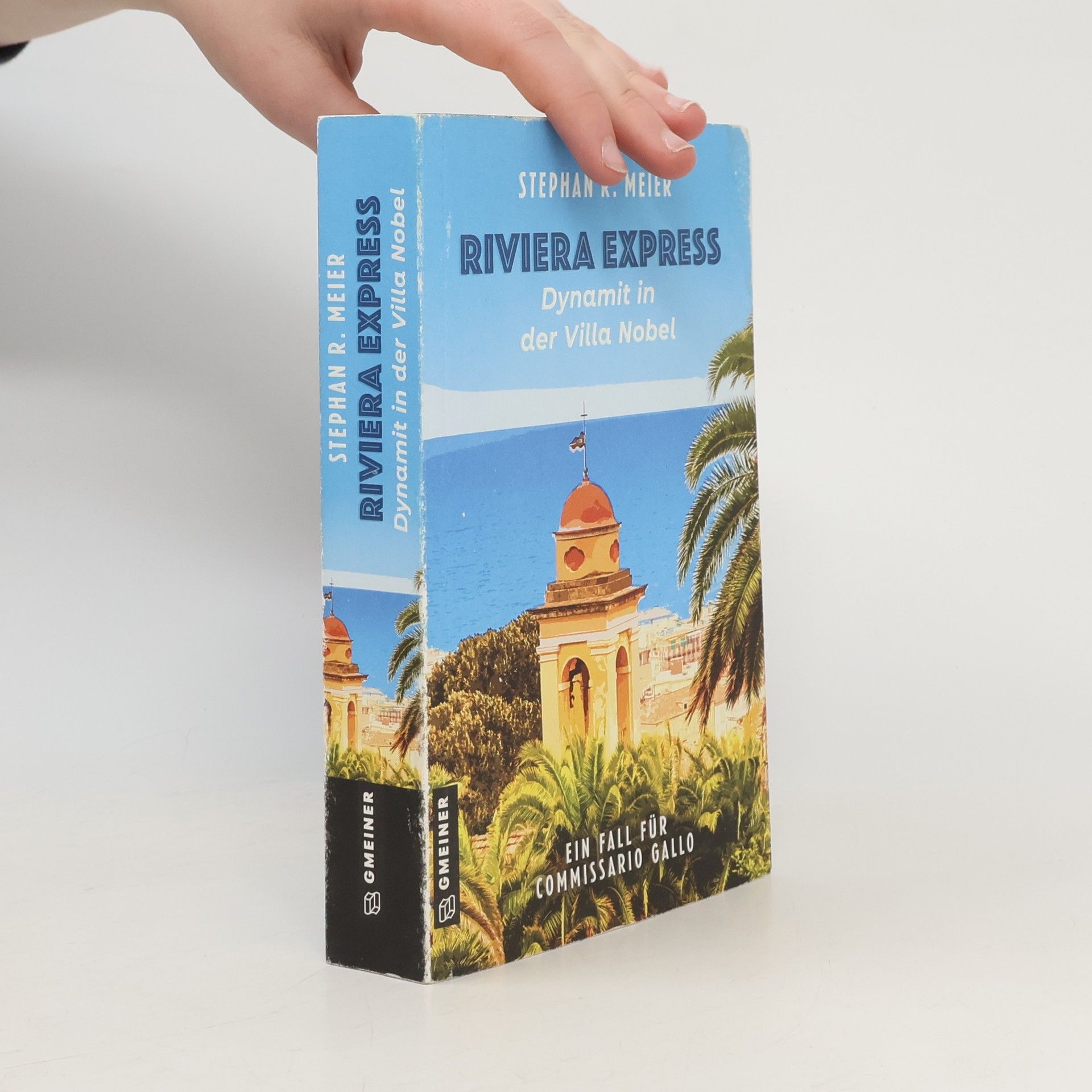 Riviera Express. Dynamit in der Villa Nobel