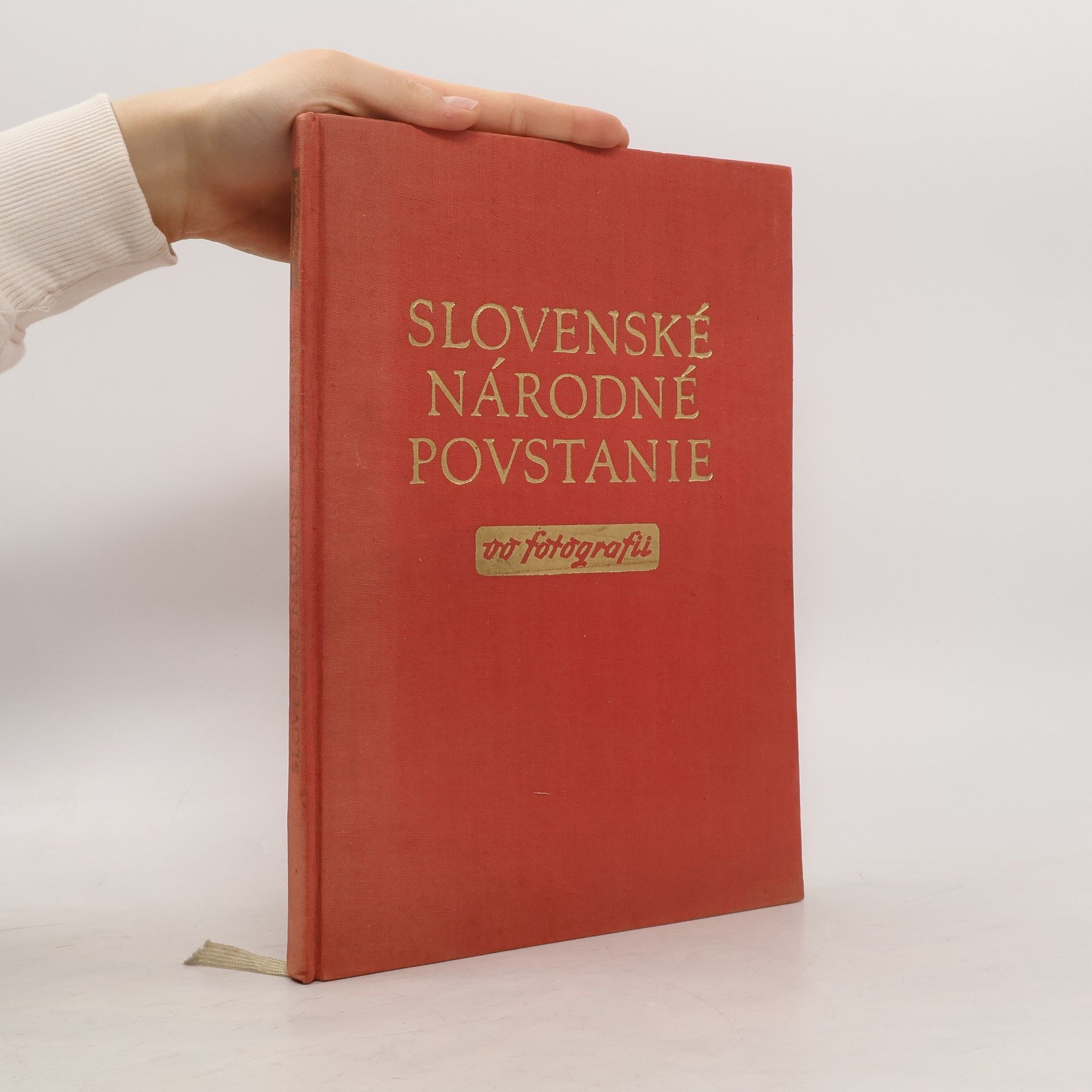 AA.VV. Slovenské národné povstanie vo fotografii