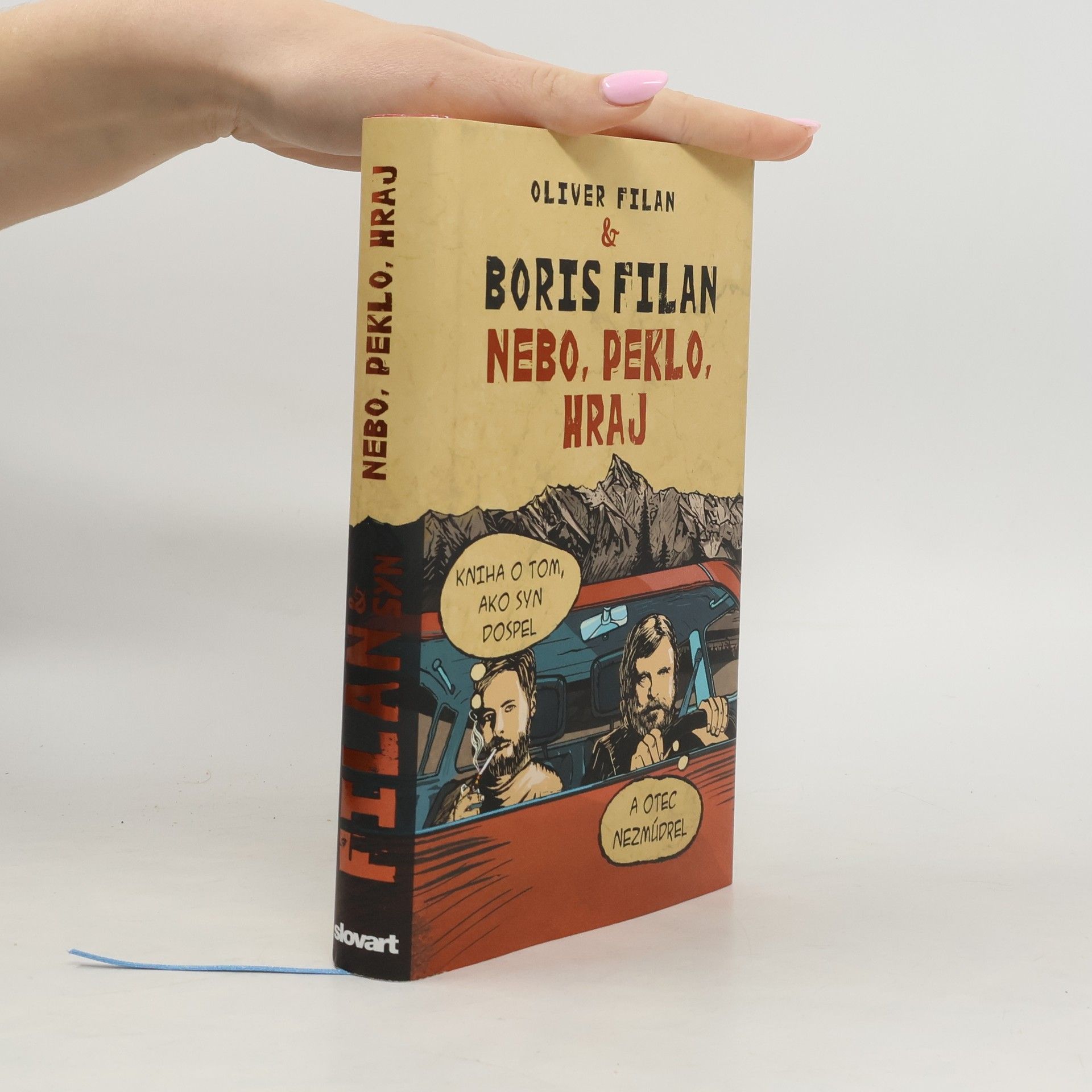 Boris Filan Nebo, peklo, hraj