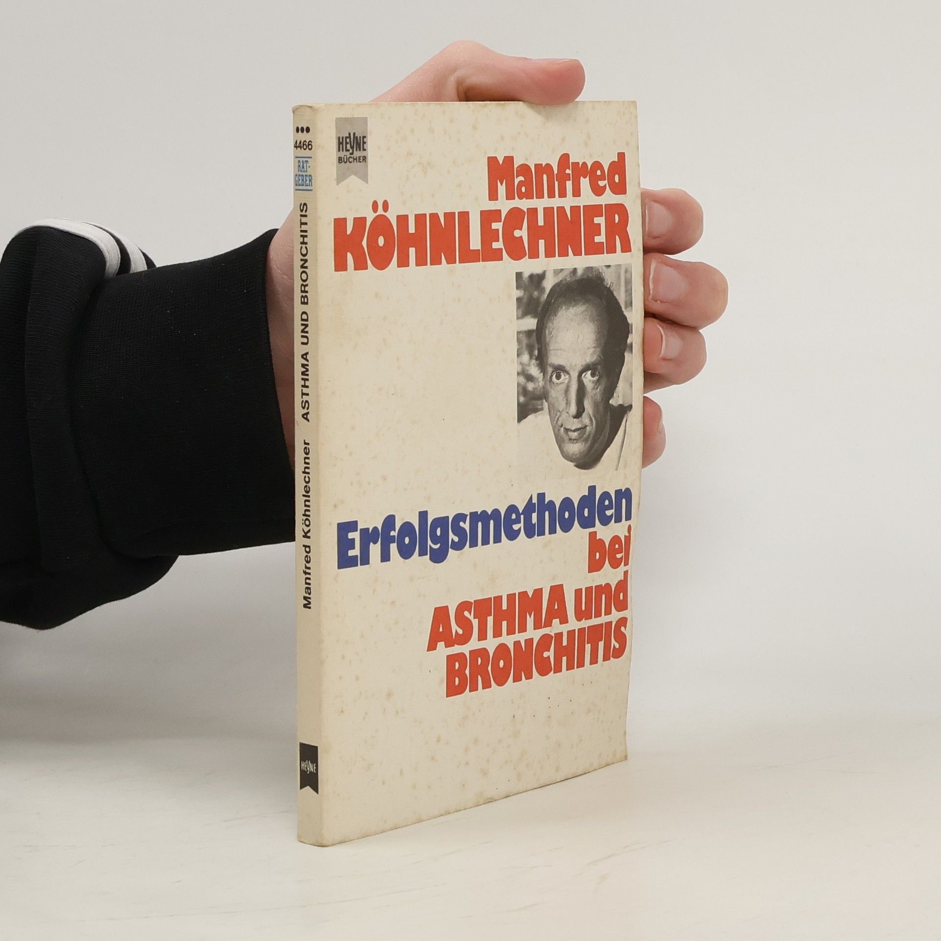 Manfred Köhnlechner Erfolgsmethoden bei Asthma und Bronchitis