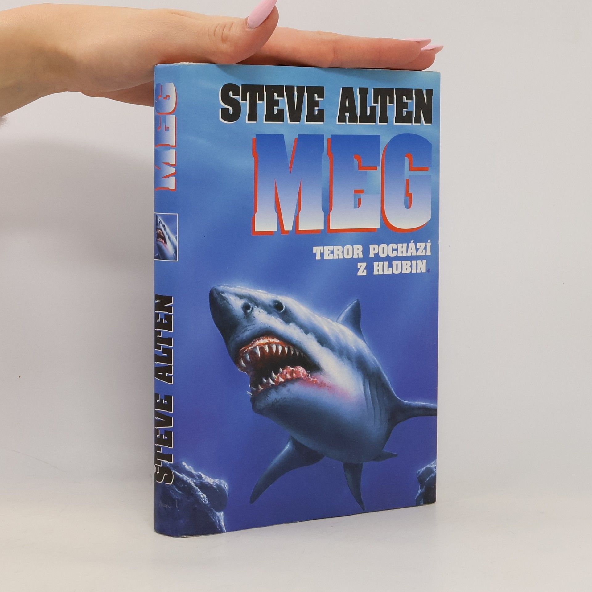 Steve Alten Meg. Teror pochází z hlubin