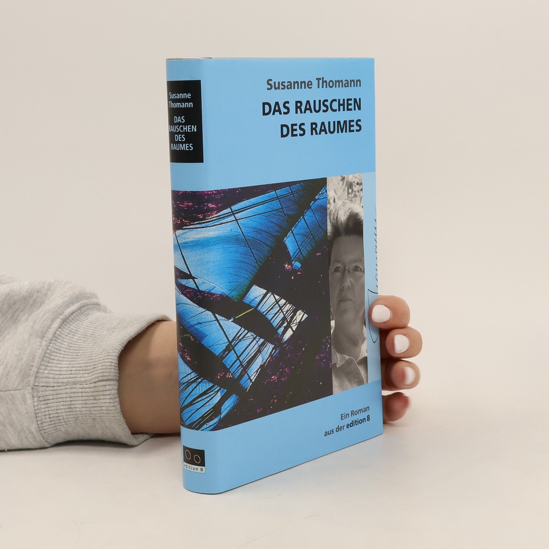 Susanne Thomann Das Rauschen des Raumes