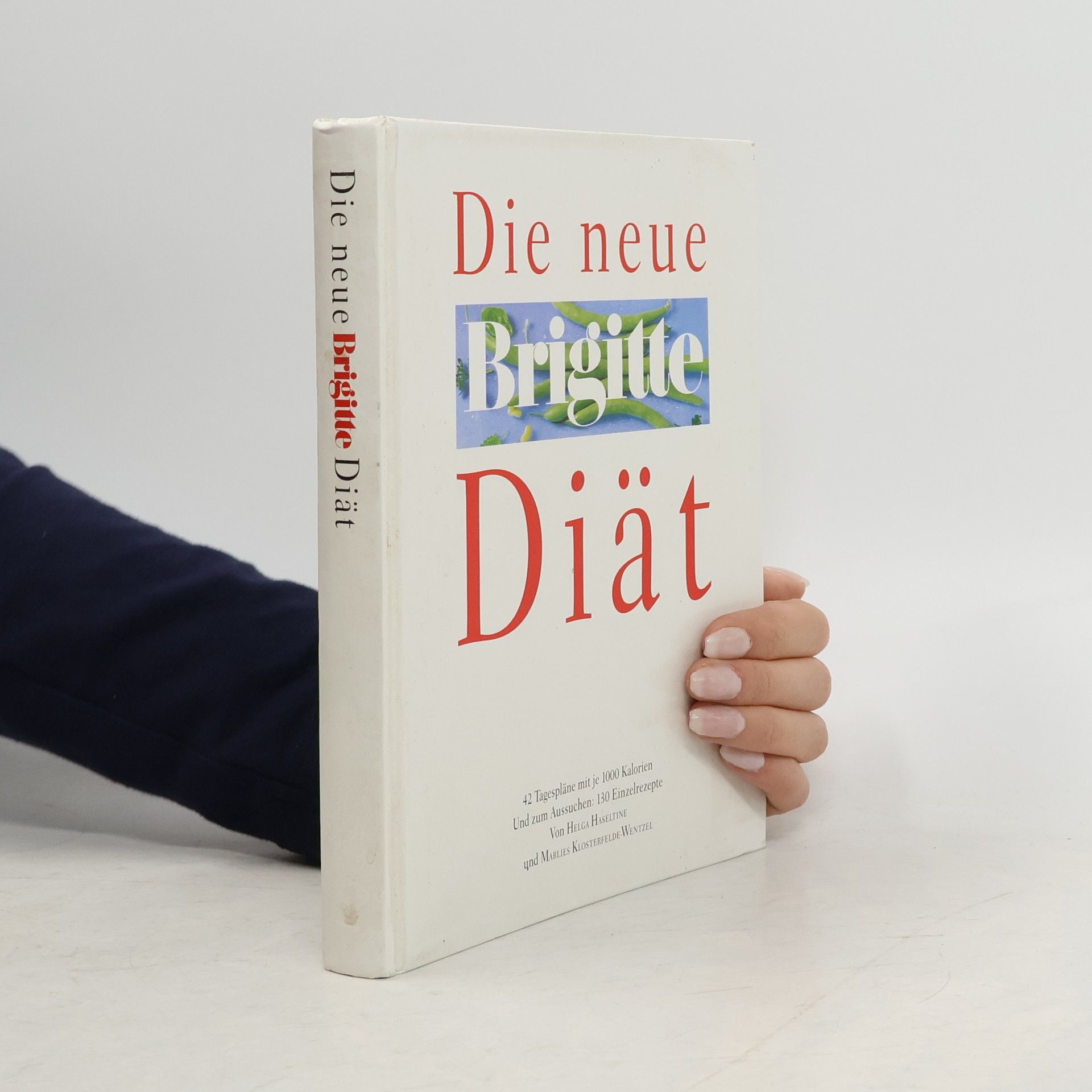Helga Haseltine Die neue Brigitte-Diät
