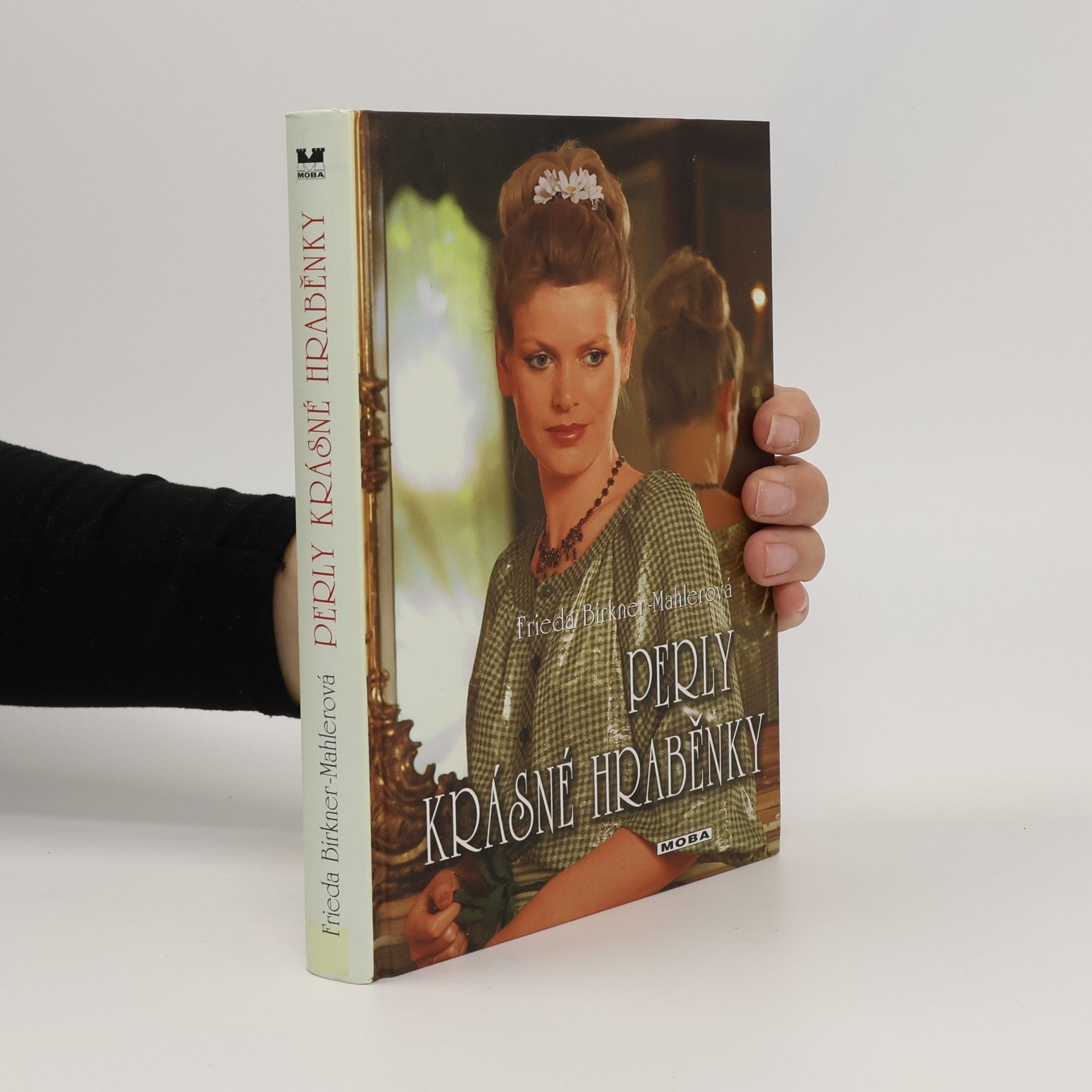 Frieda Birkner-Mahler Perly krásné hraběnky