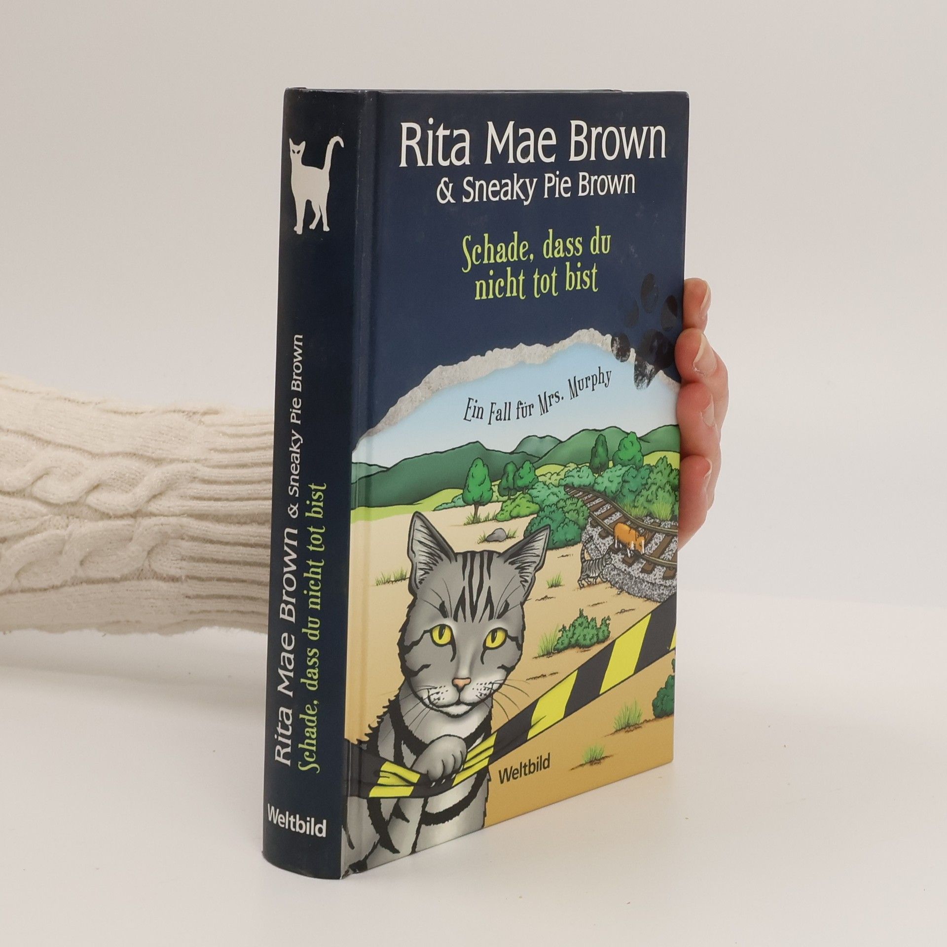 Rita Mae Brown Rita Mae Brown & Sneaky Pie Brown. Schade, dass du nicht tot bist
