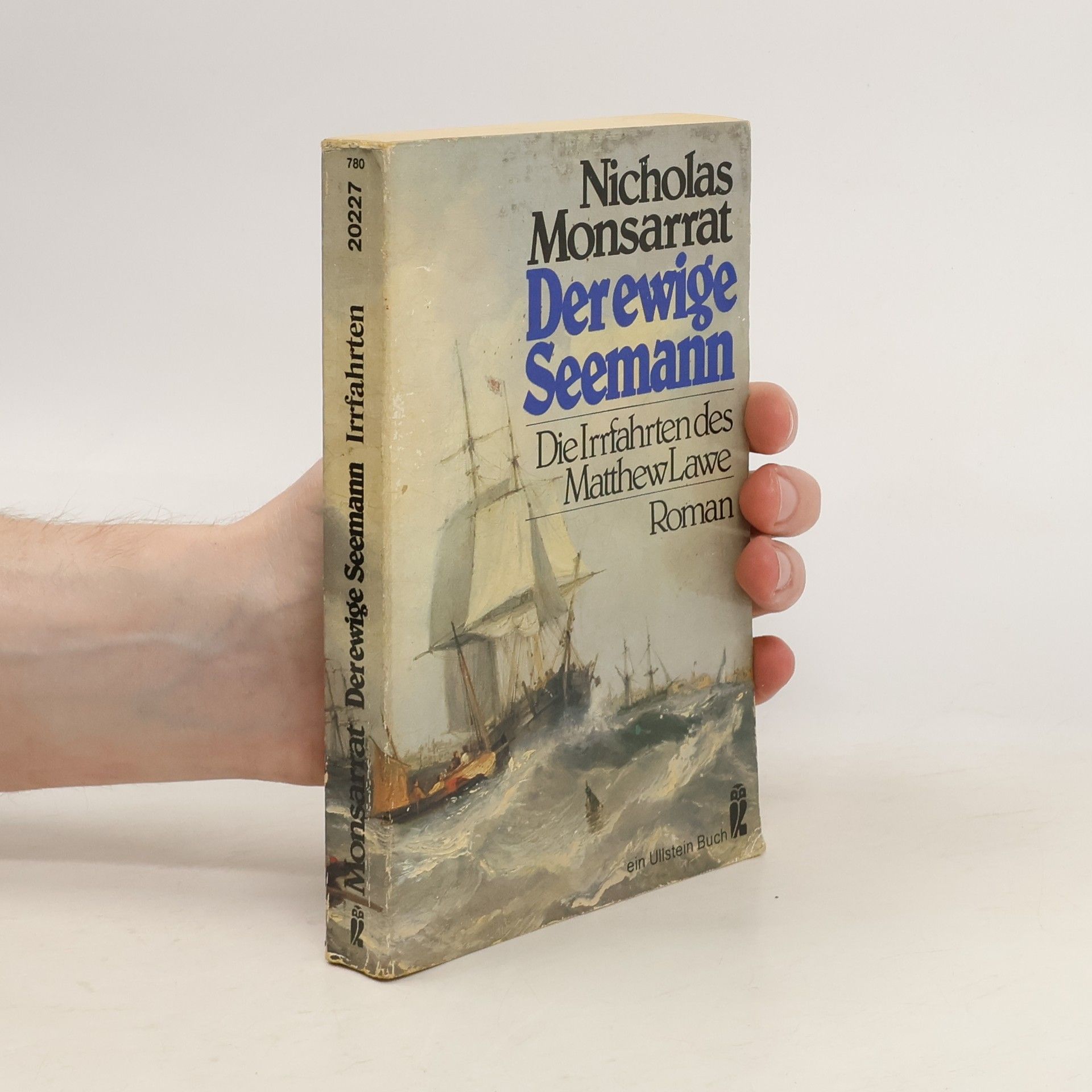 Der ewige Seemann I. Die Irrfahrten des Matthew Lawe.